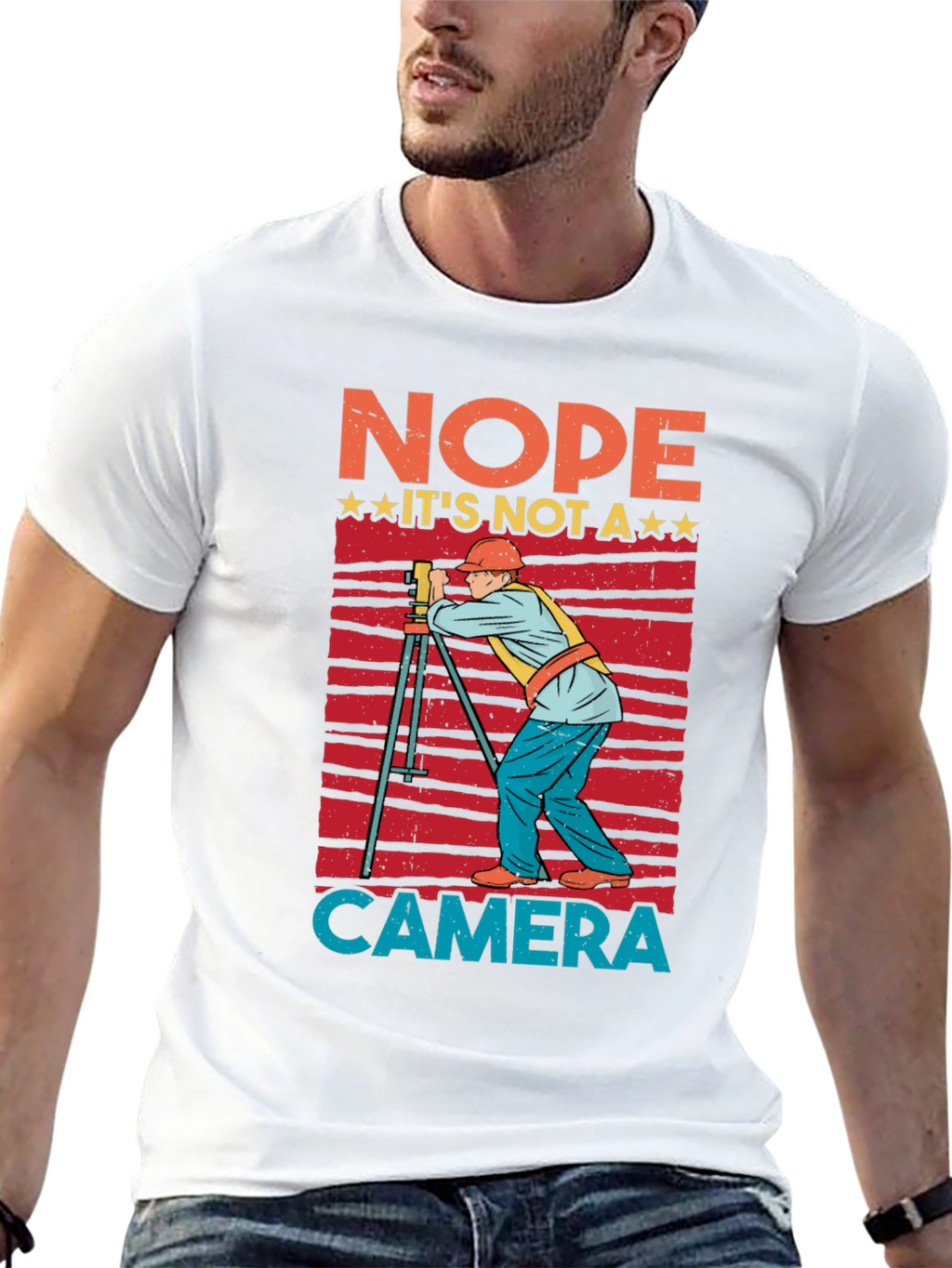 Nope Not a Camera Surveyor T-Shirt