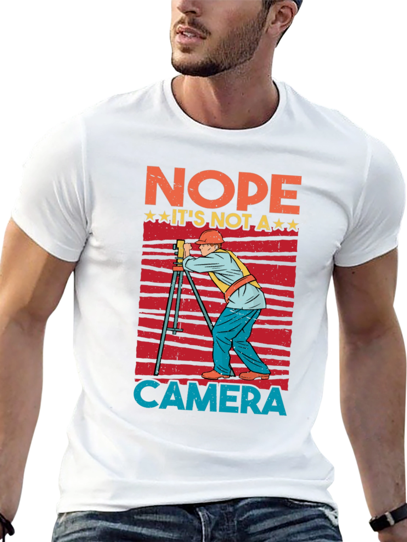 Nope Not a Camera Surveyor T-Shirt