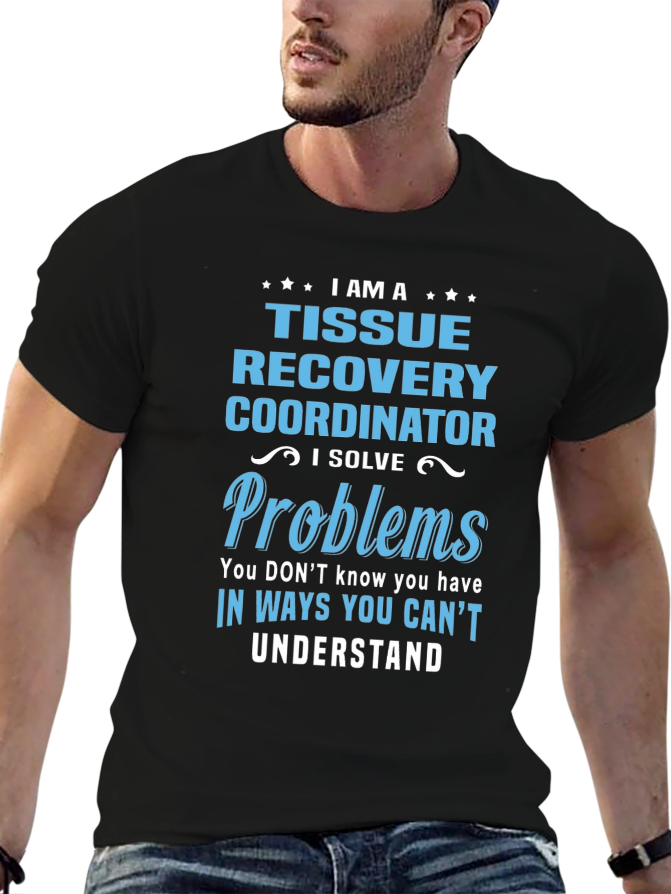 Tissue Recovery Coordinator Funny T-Shirt
