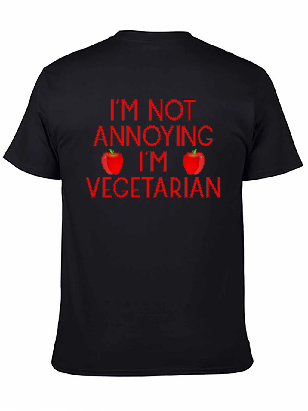 Im Not Annoying Im Vegetarian Graphic T-Shirt