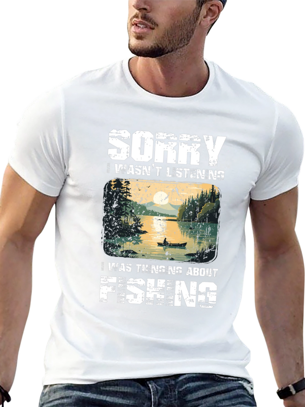 Fishing T-Shirt - Sorry Thinking About Fishing