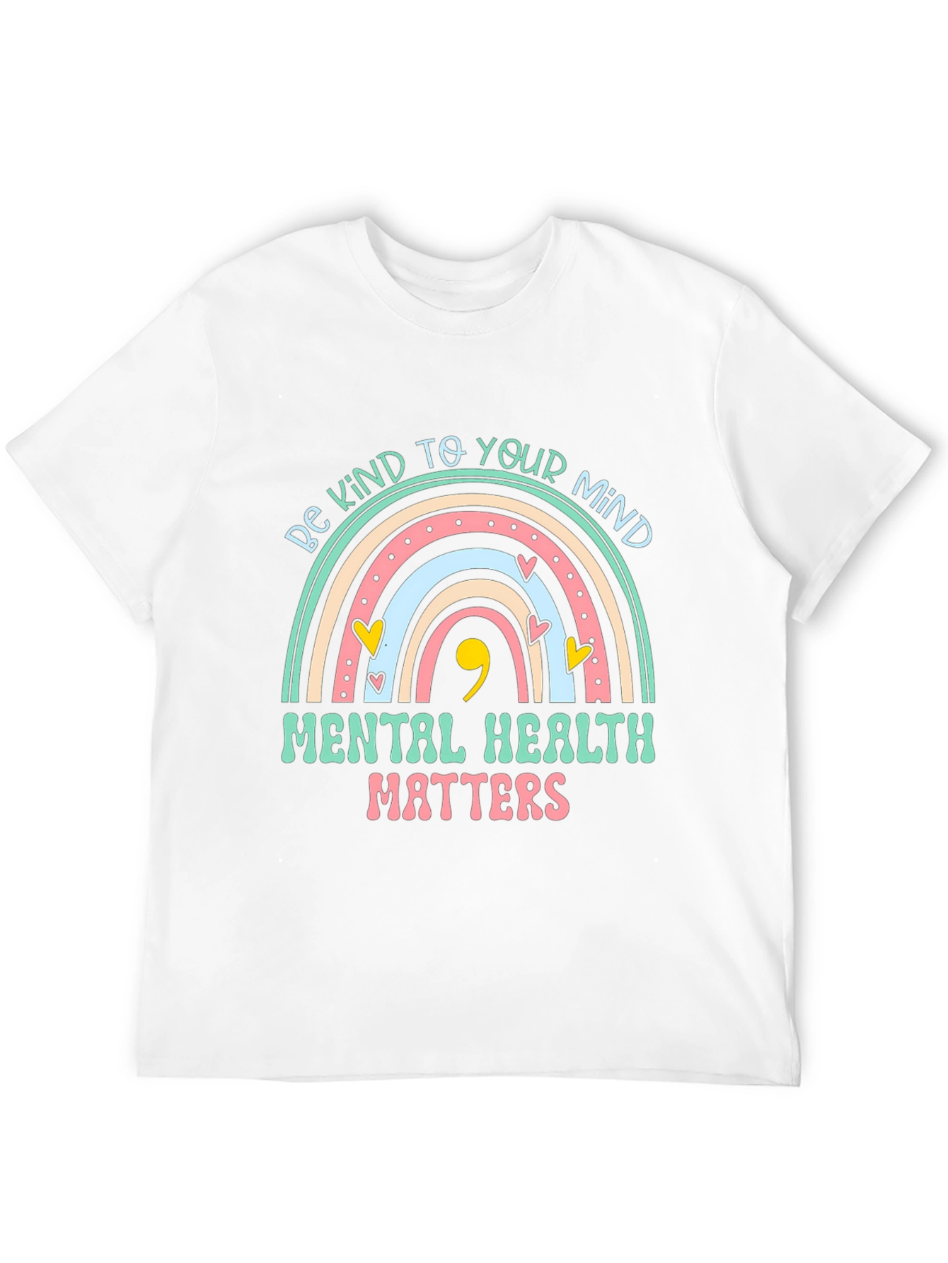 Mental Health Matters Rainbow Graphic T-Shirt
