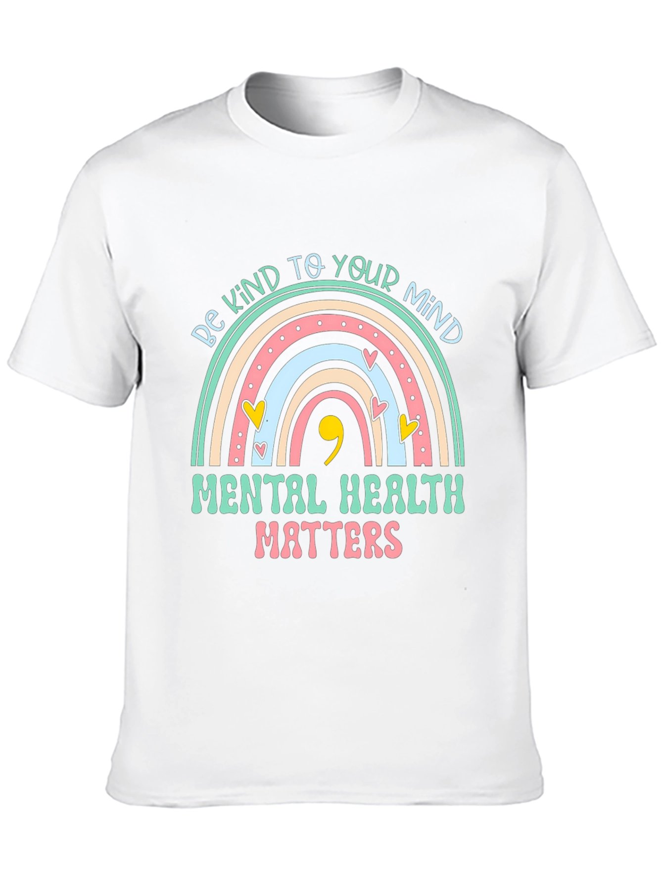 Mental Health Matters Rainbow Graphic T-Shirt