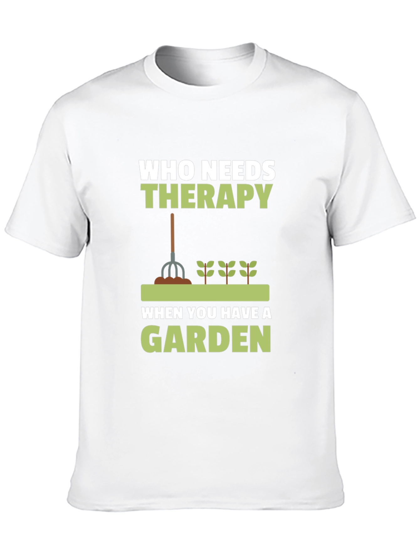 Gardeners Therapy T-Shirt - Gardening Apparel