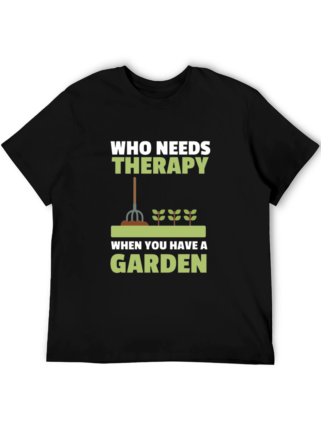 Gardeners Therapy T-Shirt - Gardening Apparel