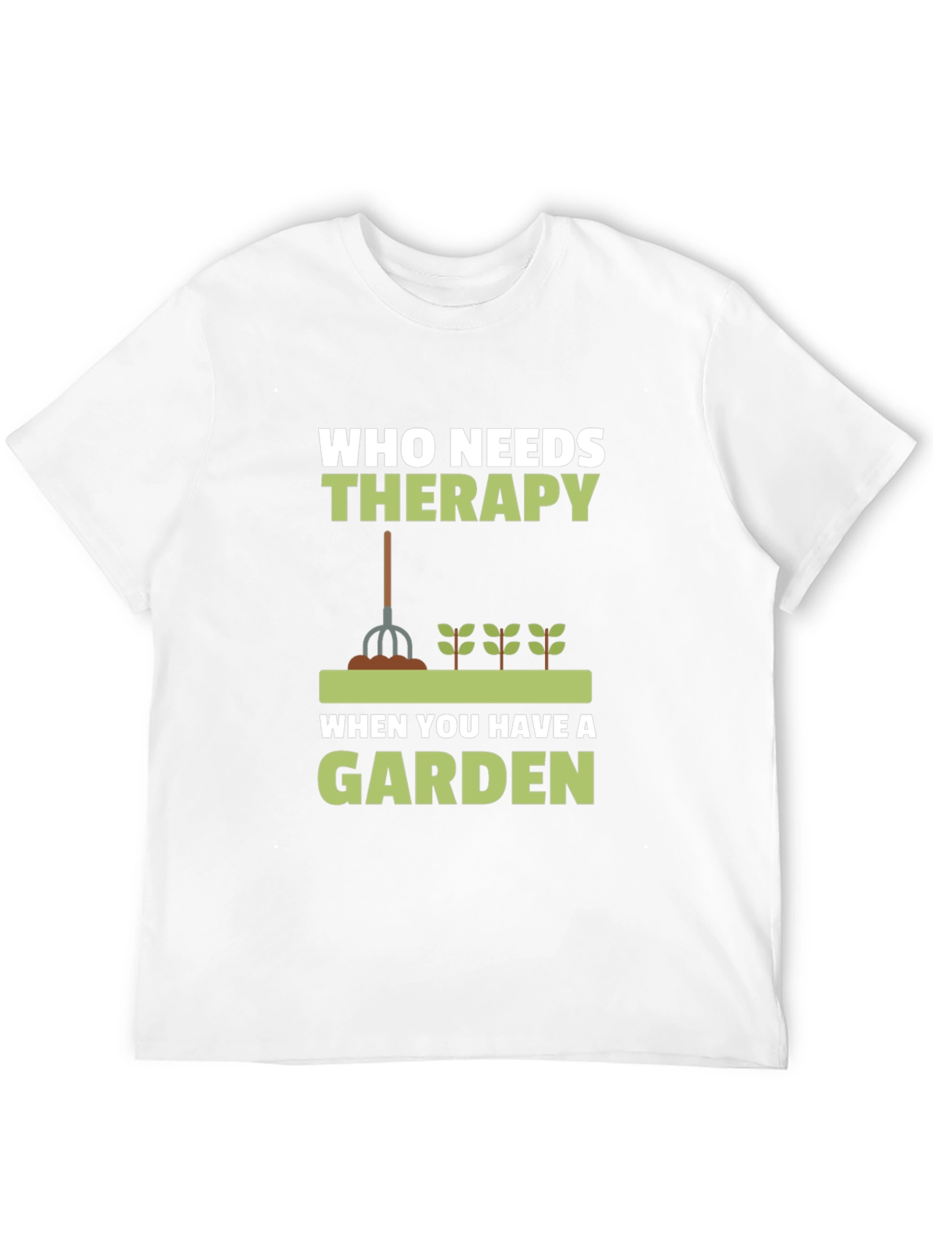 Gardeners Therapy T-Shirt - Gardening Apparel