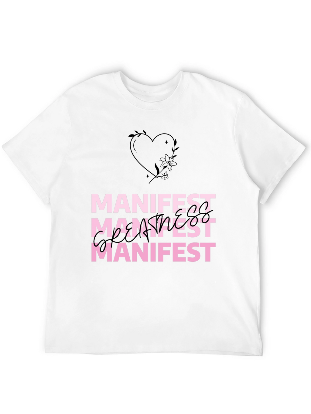 Manifest Graphic Tee - Stylish Affirmation Shirt