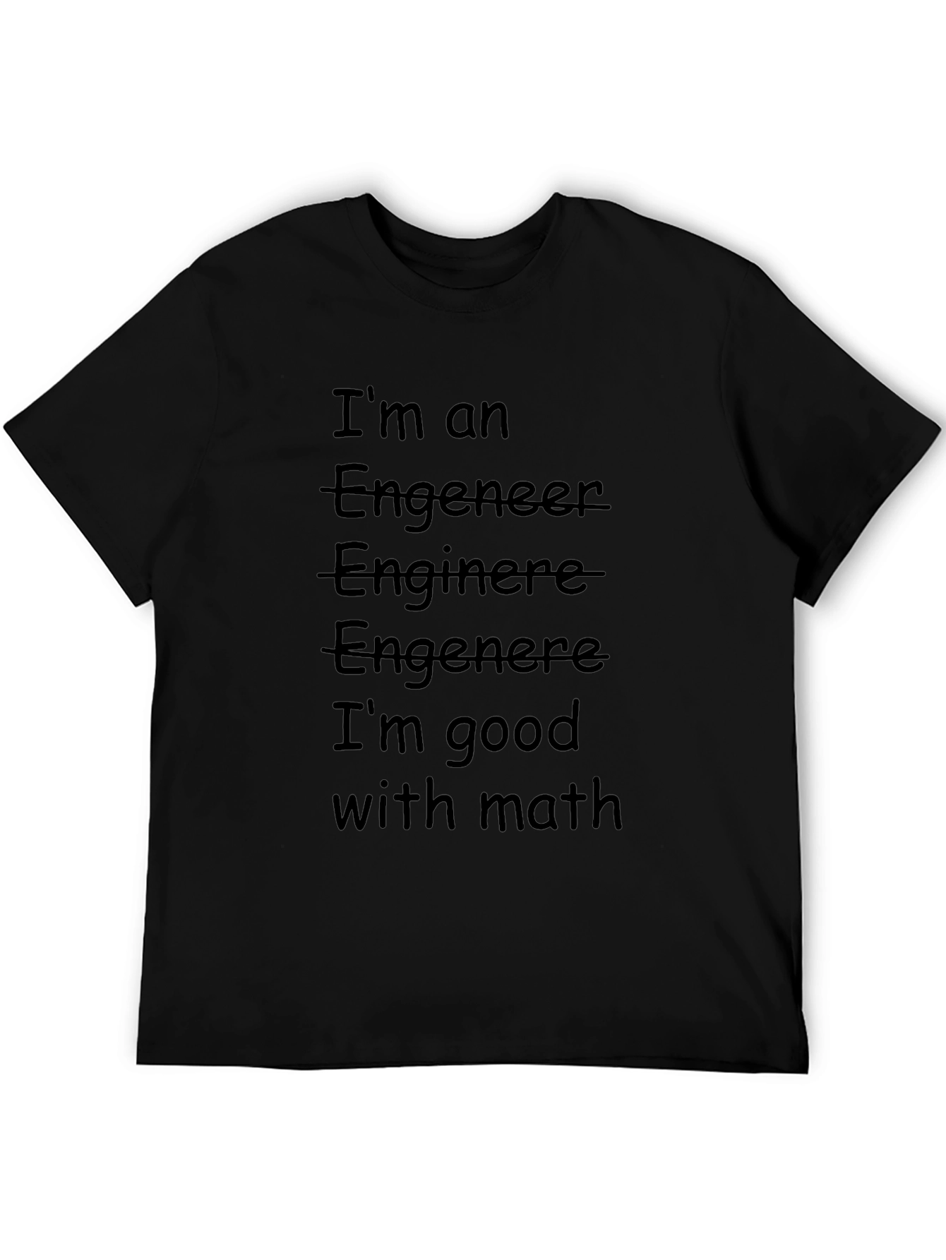 Funny Engineer T-Shirt - Good With Math