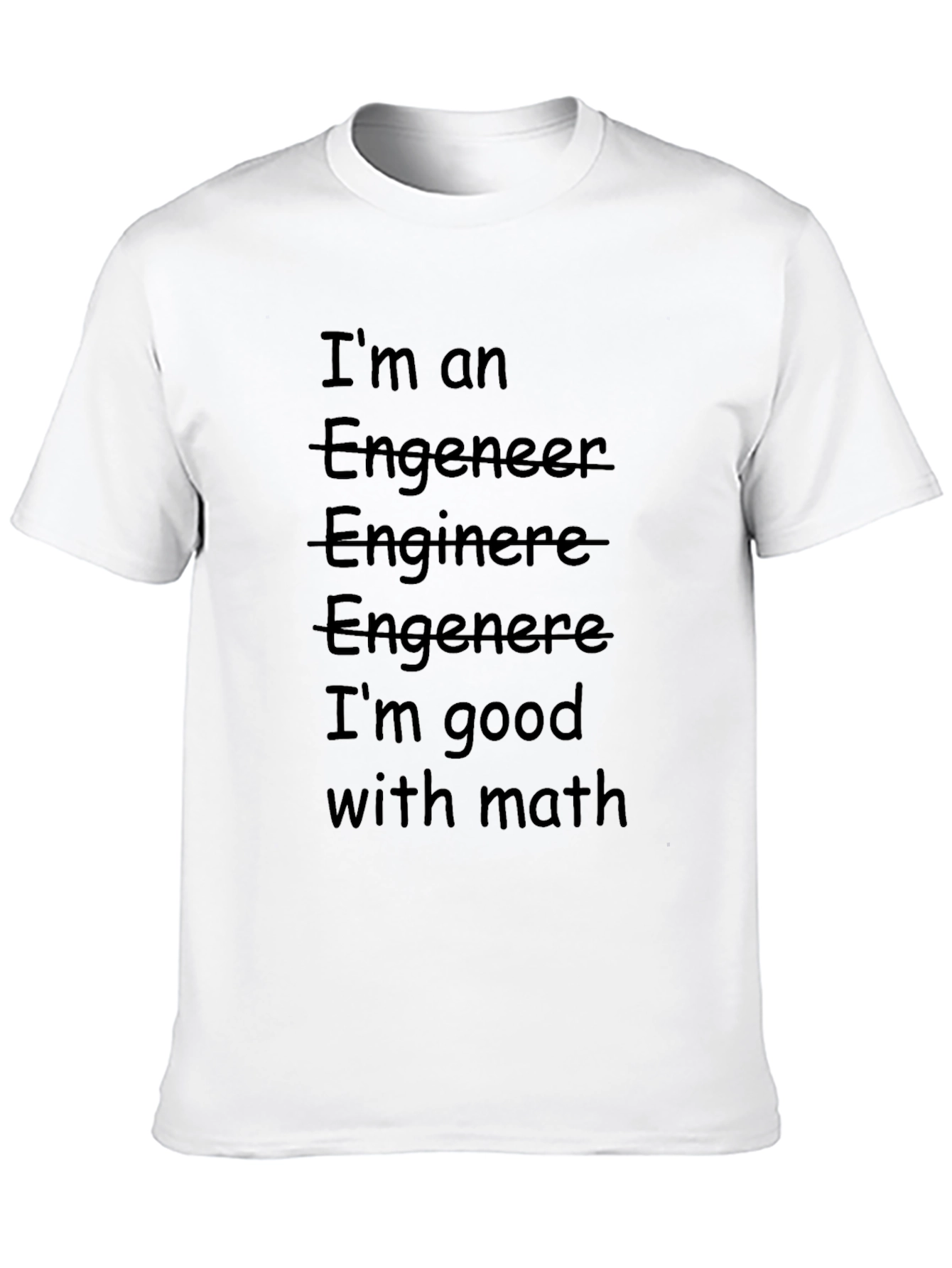 Funny Engineer T-Shirt - Good With Math