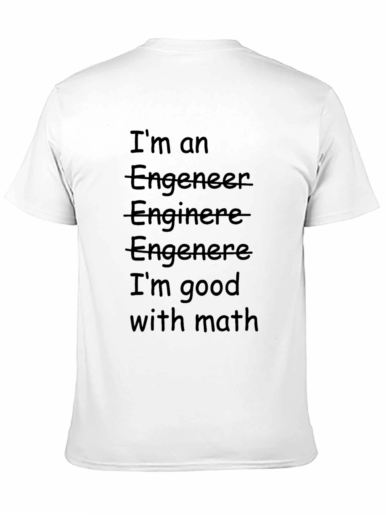 Funny Engineer T-Shirt - Good With Math