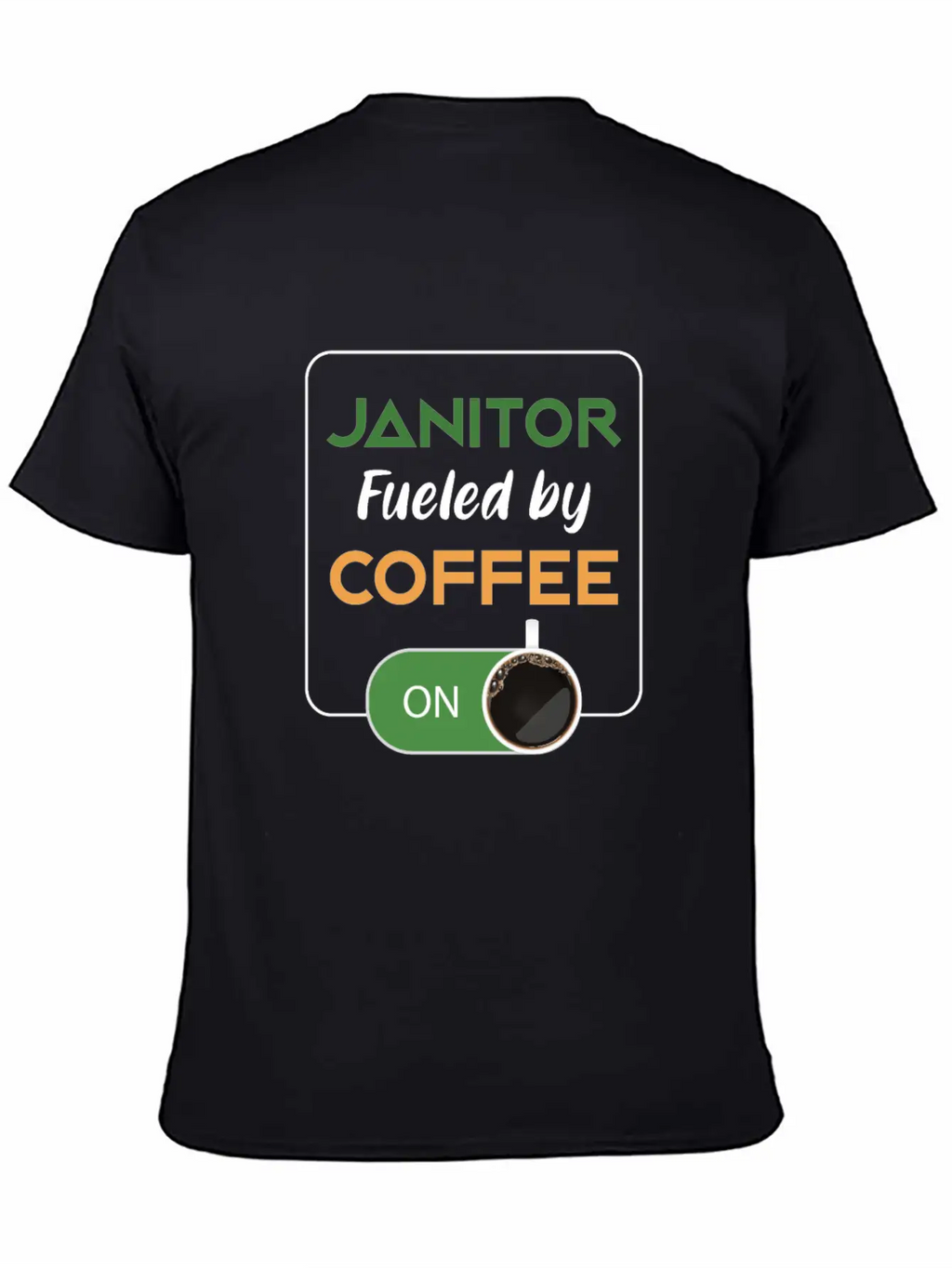 Janitor Fueled By Coffee Cleaners Cleaning Gift Breathable Graphic T-Shirt – Perfect For Casual Days