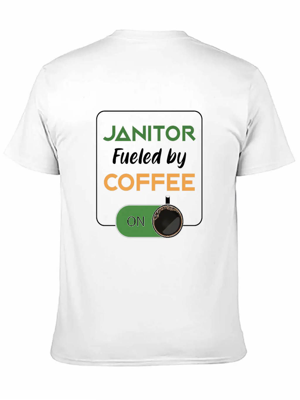Janitor Fueled By Coffee Cleaners Cleaning Gift Breathable Graphic T-Shirt – Perfect For Casual Days