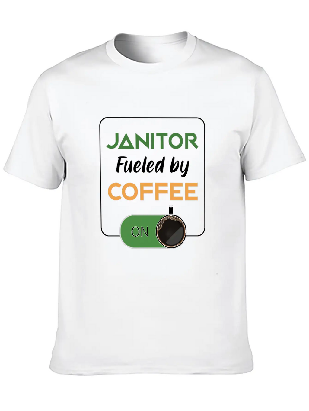Janitor Fueled By Coffee Cleaners Cleaning Gift Breathable Graphic T-Shirt – Perfect For Casual Days