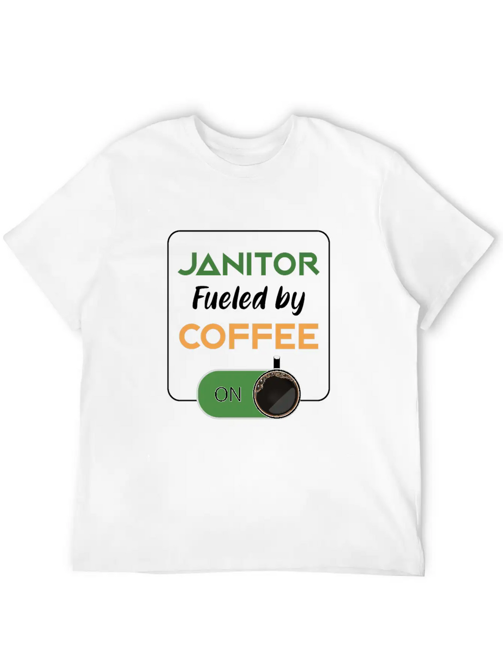 Janitor Fueled By Coffee Cleaners Cleaning Gift Breathable Graphic T-Shirt – Perfect For Casual Days