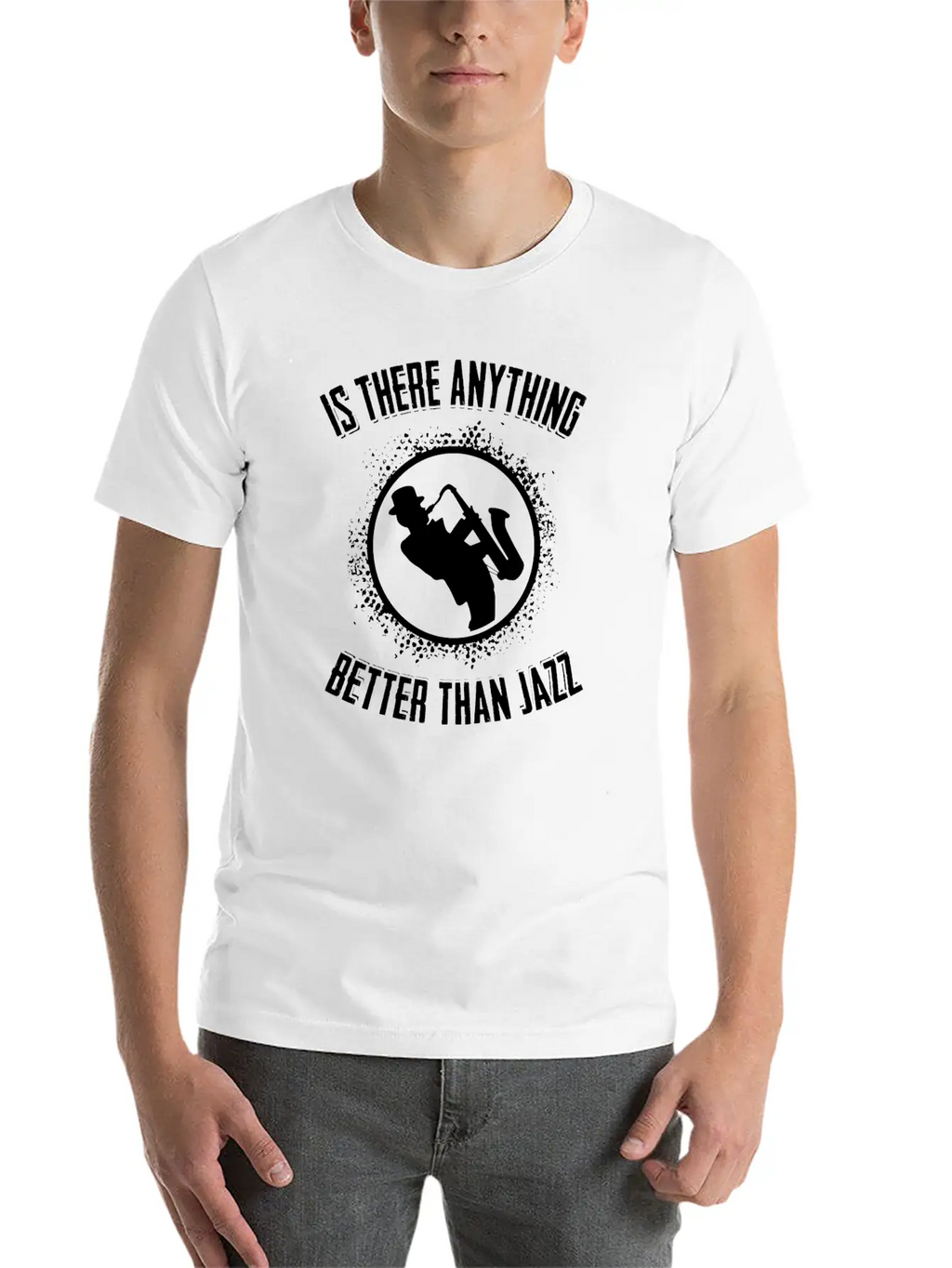 Jazz - Music - Saxophone - Sax - Rythm - Trumpet Timeless Short Sleeve Tee – Comfy And Minimalist Design