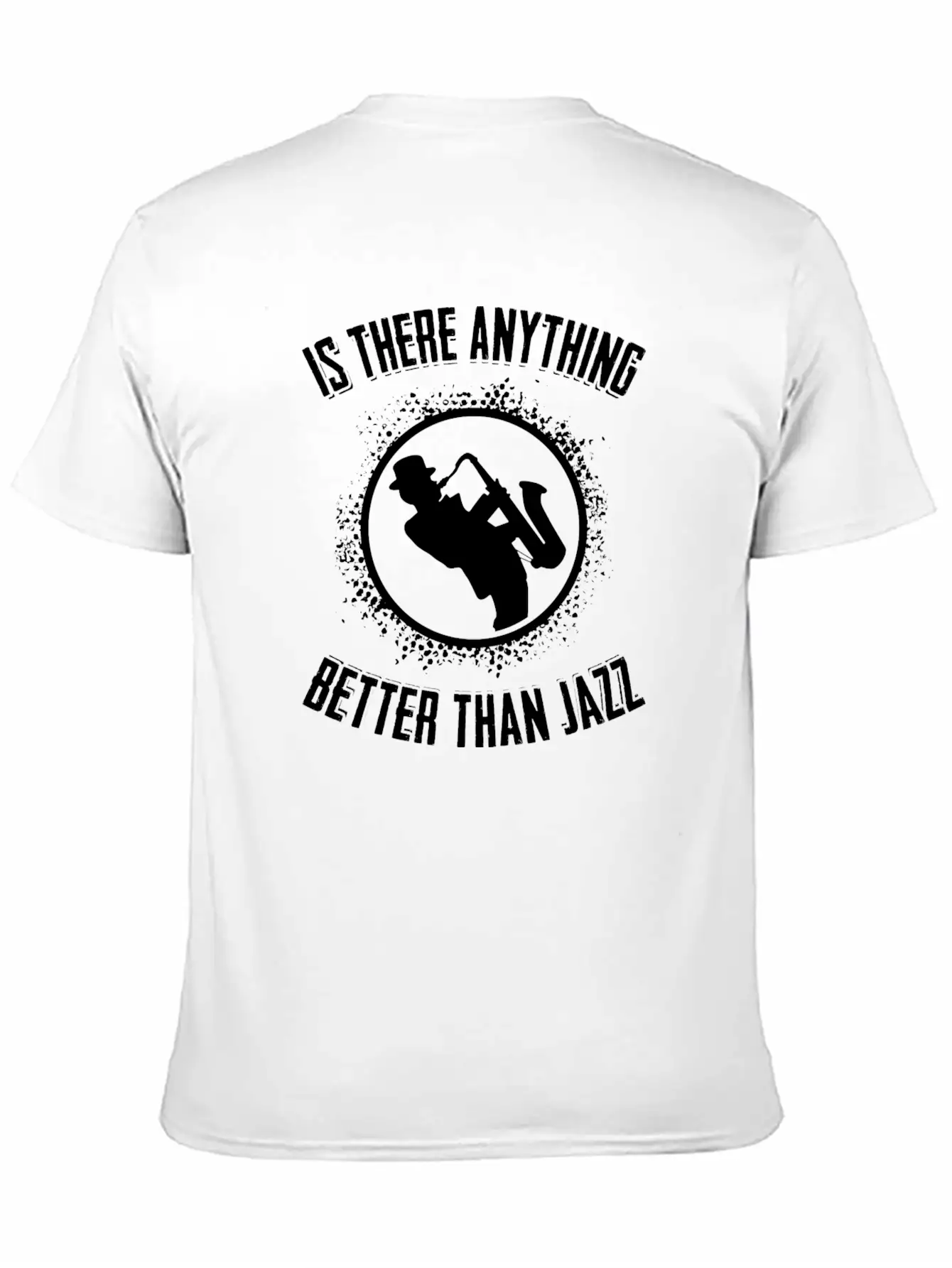 Jazz - Music - Saxophone - Sax - Rythm - Trumpet Timeless Short Sleeve Tee – Comfy And Minimalist Design