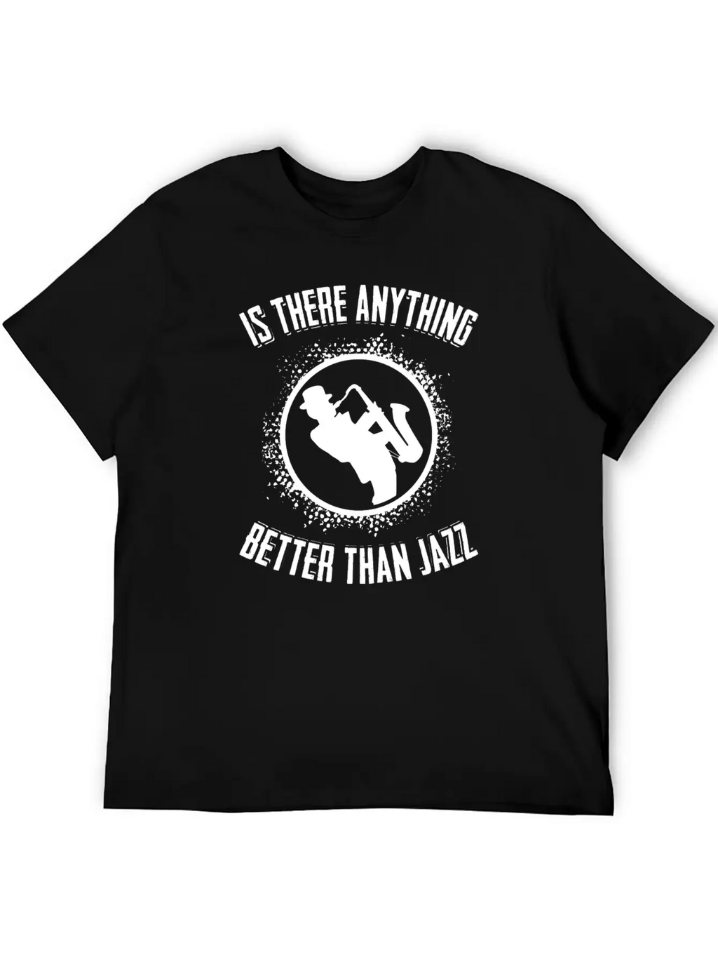Jazz - Music - Saxophone - Sax - Rythm - Trumpet Timeless Short Sleeve Tee – Comfy And Minimalist Design
