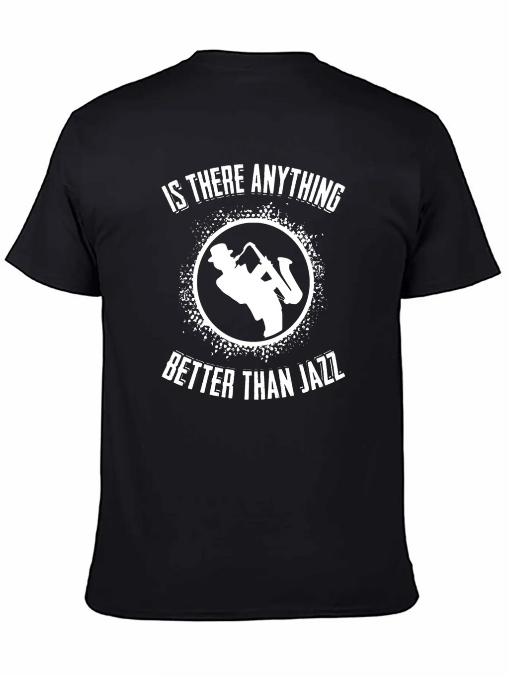 Jazz - Music - Saxophone - Sax - Rythm - Trumpet Timeless Short Sleeve Tee – Comfy And Minimalist Design