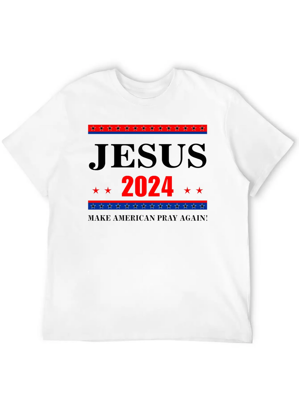 Jesus 2024 Make American Pray AgainT-Shirt Breathable Graphic T-Shirt – Perfect For Casual Days