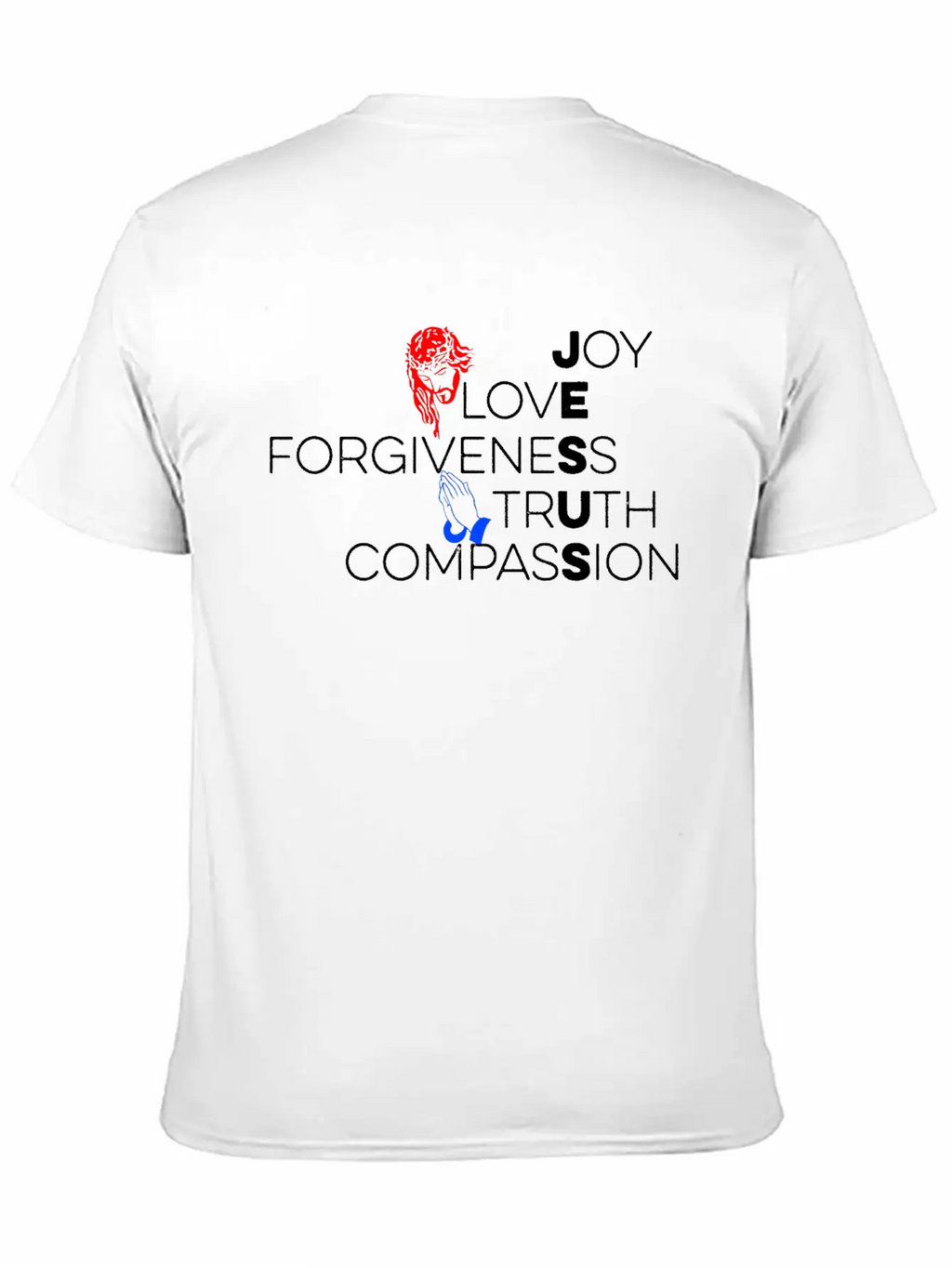 Jesus Joy Love Forgiveness Truth Compassion Classic Cotton Tee – Unisex Comfort For Any Season