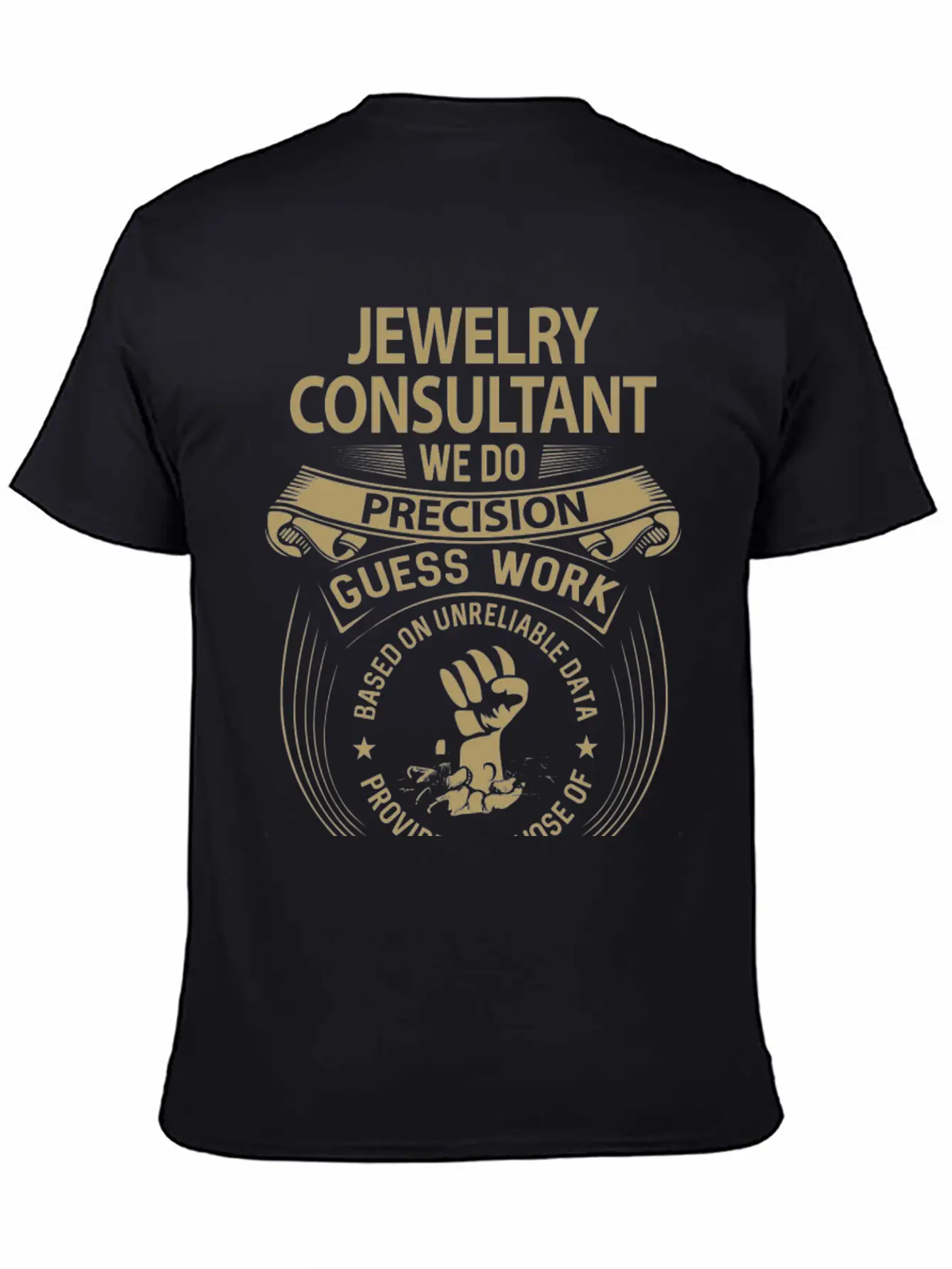 Jewelry Consultant T Shirt - We Do Precision Gift Breathable Graphic T-Shirt – Perfect For Casual Days