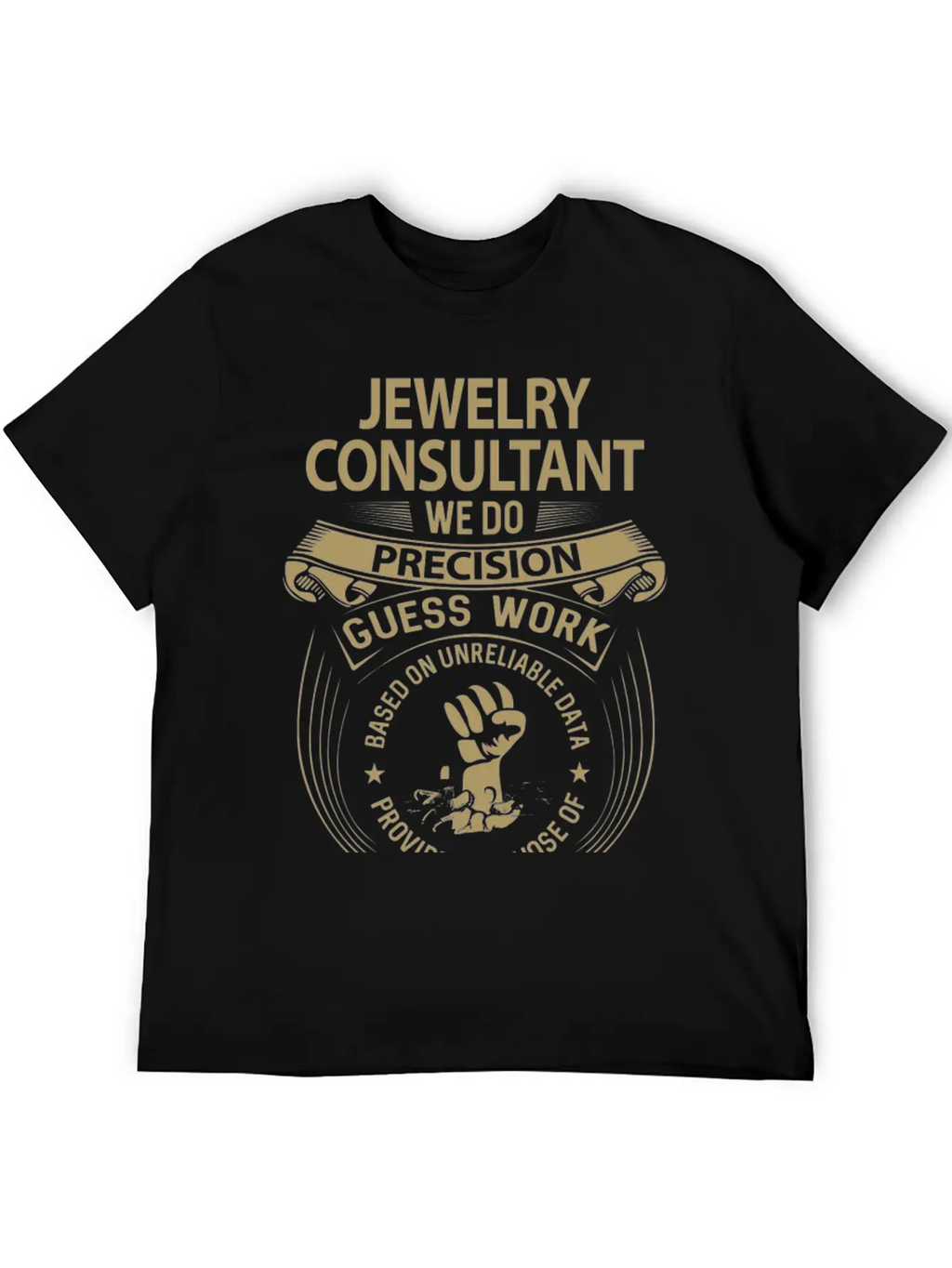 Jewelry Consultant T Shirt - We Do Precision Gift Breathable Soft Cotton T-Shirt – Timeless Casual Look