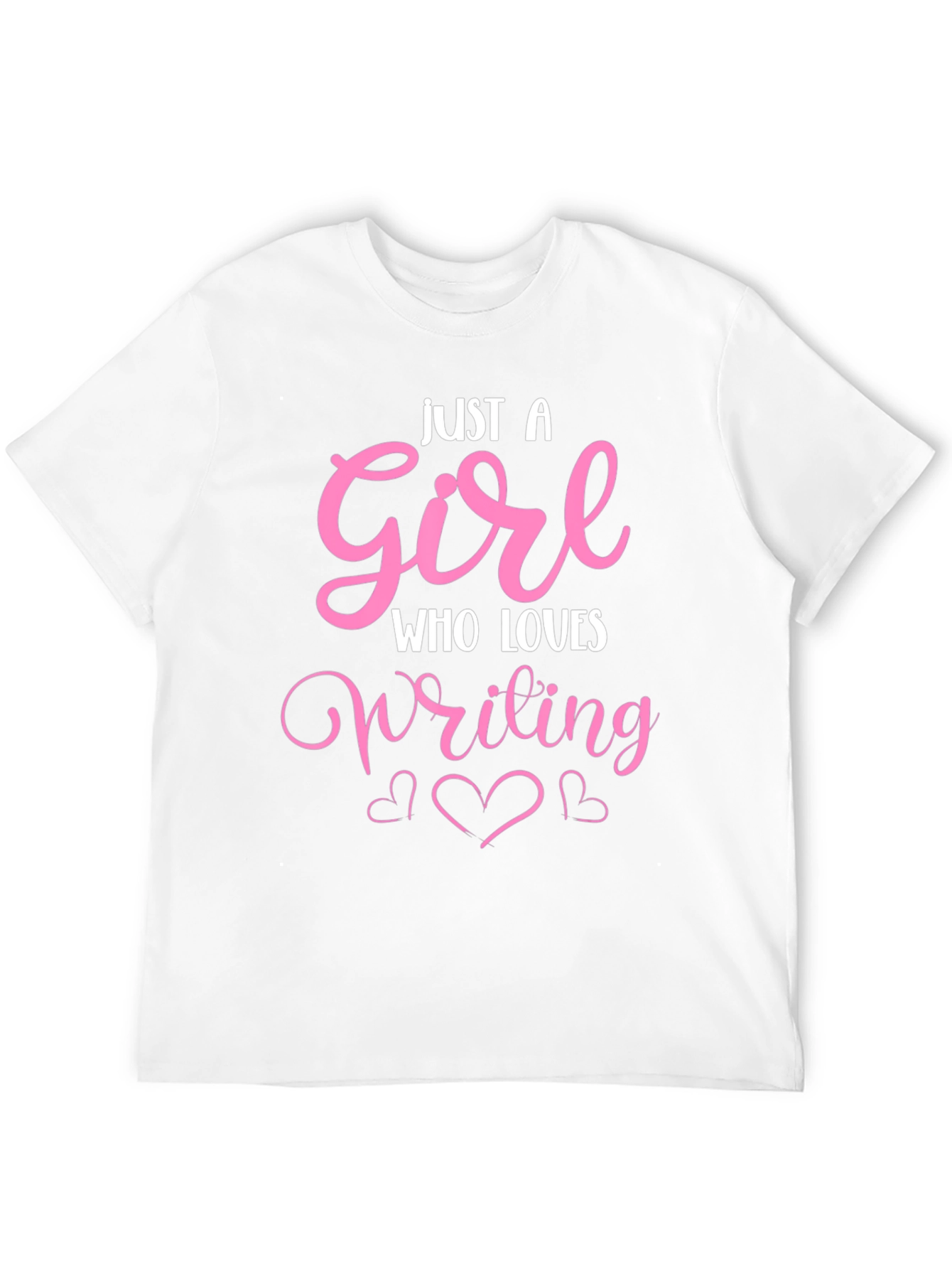 Just A Girl Who Loves Writing T-Shirt