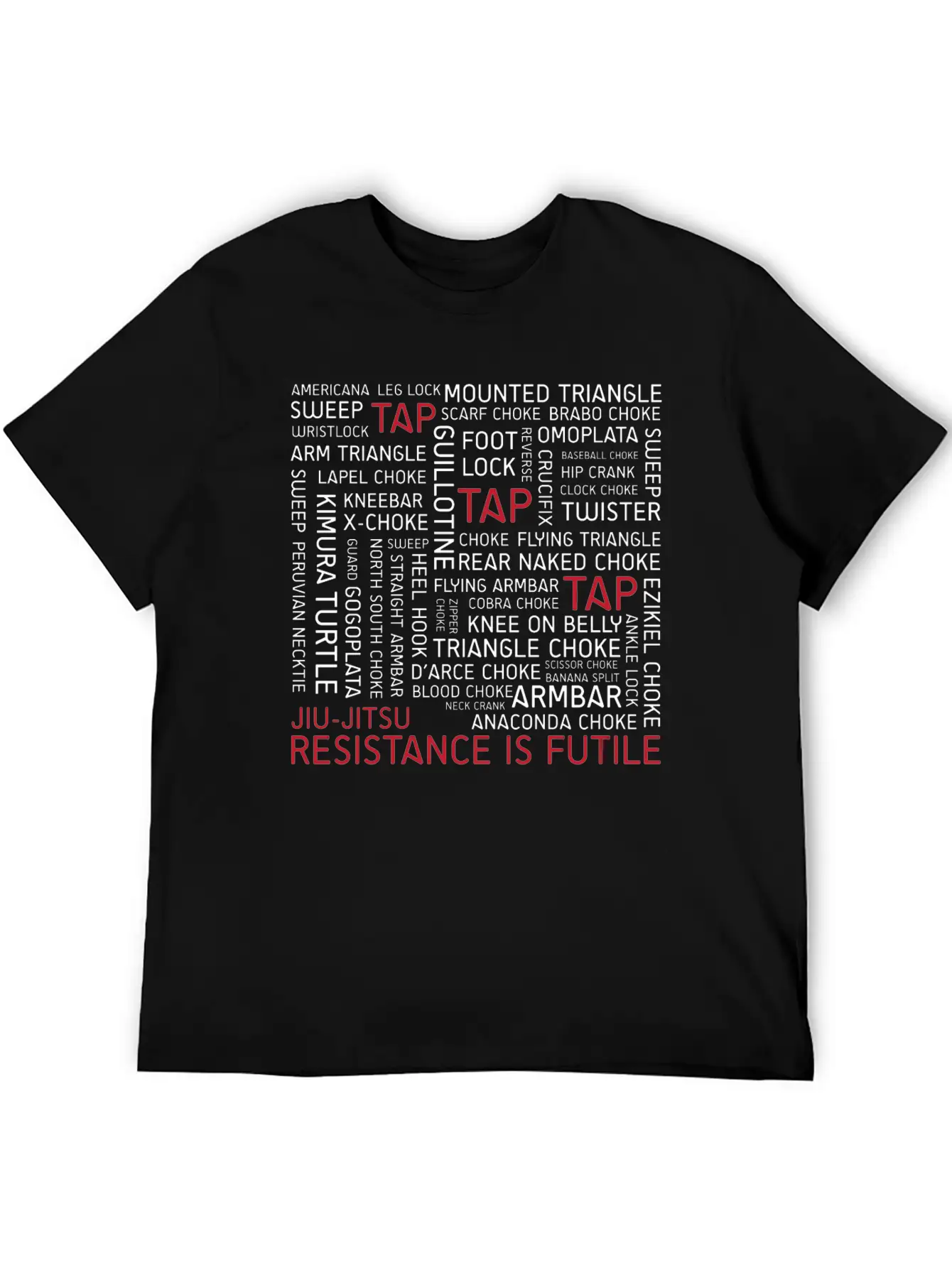 Jiu-Jitsu Resistance Is Futile - White Text Stylish Everyday T-Shirt – Unisex Basic Cotton Tee