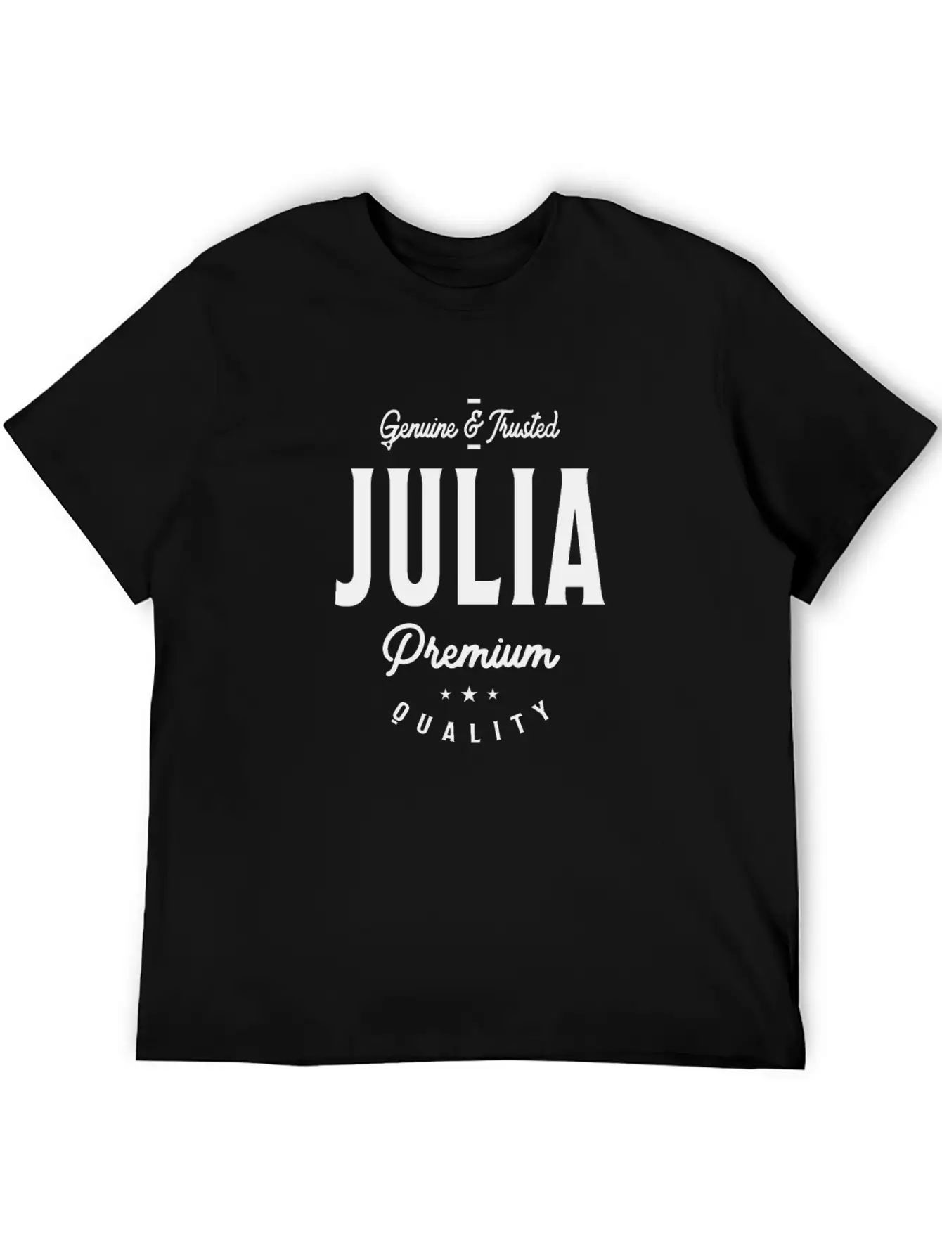 Julia Genuine & Trusted Stylish Everyday T-Shirt – Unisex Basic Cotton Tee