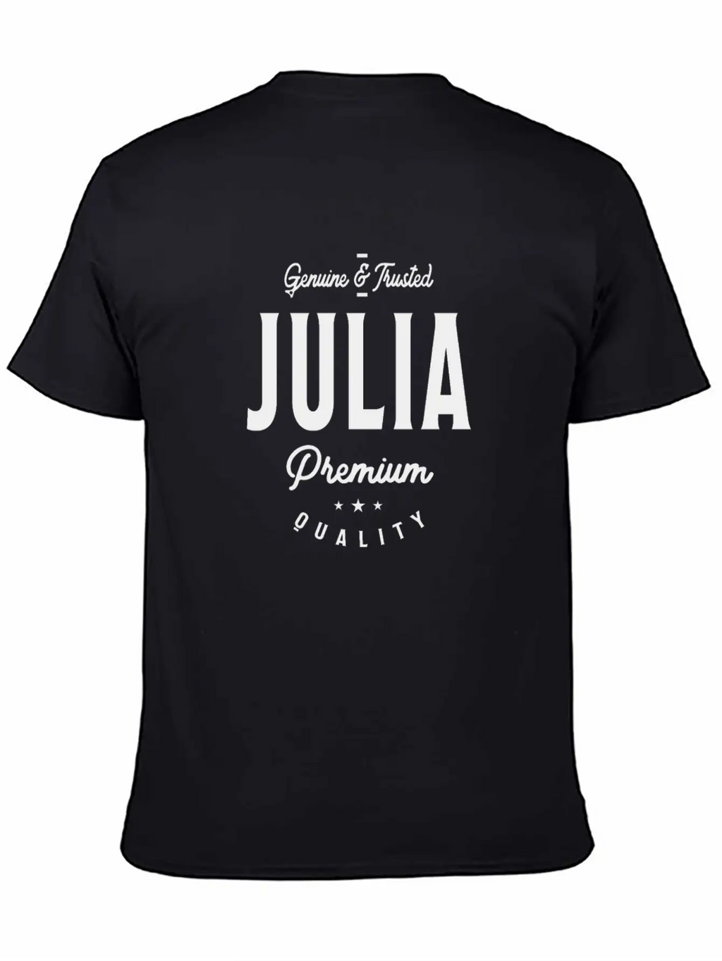 Julia Genuine & Trusted Stylish Everyday T-Shirt – Unisex Basic Cotton Tee