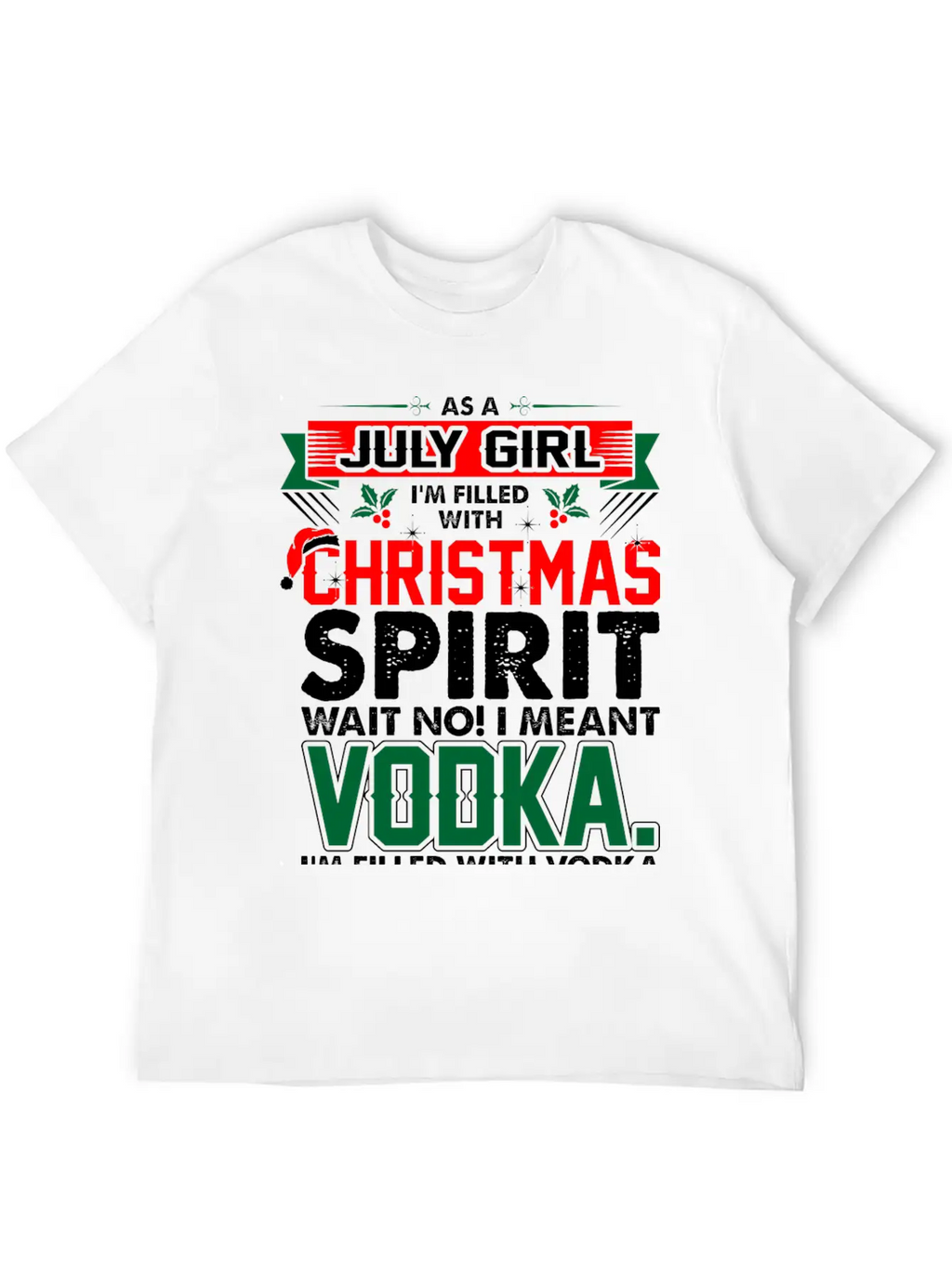 July Girl Christmas Spirit Timeless Short Sleeve Tee – Comfy And Minimalist Design