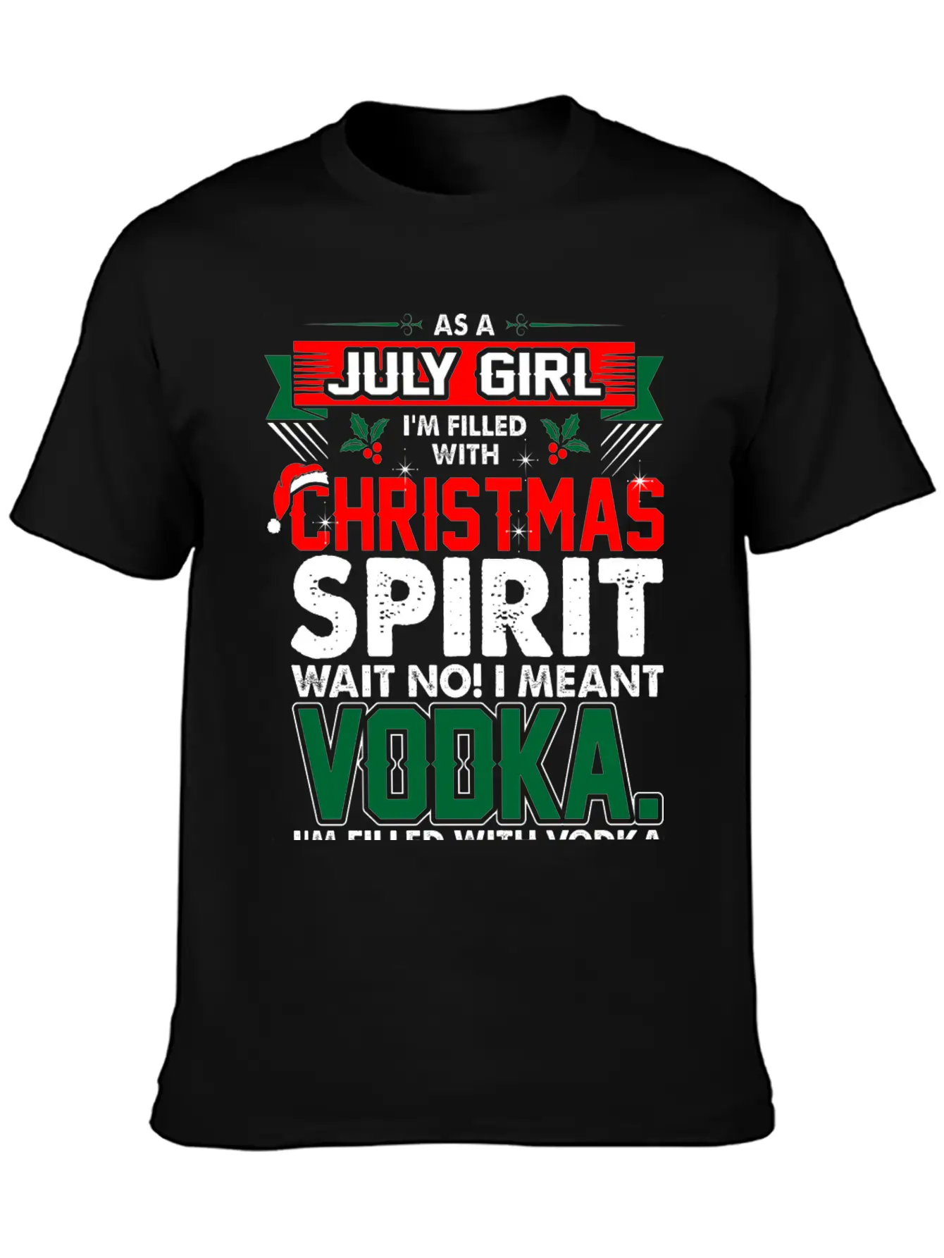 July Girl Christmas Spirit Timeless Short Sleeve Tee – Comfy And Minimalist Design