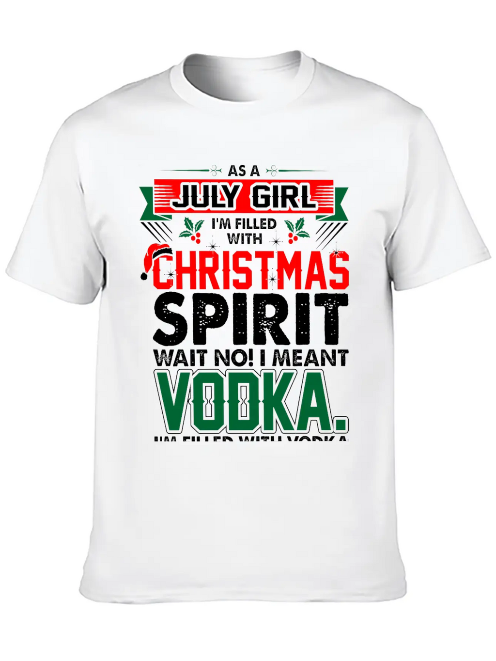 July Girl Christmas Spirit Timeless Short Sleeve Tee – Comfy And Minimalist Design