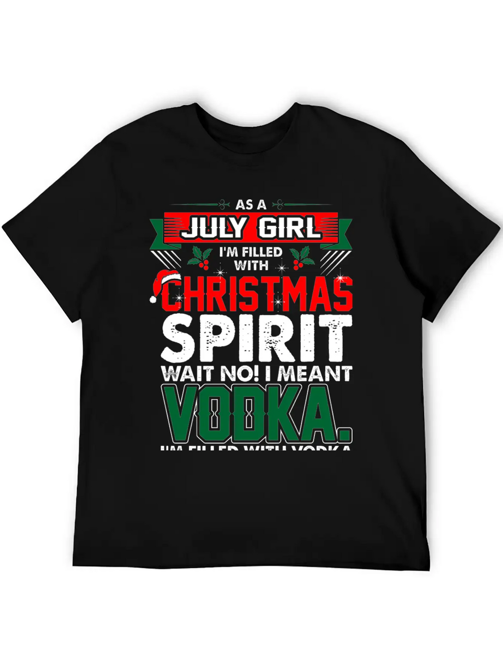 July Girl Christmas Spirit Timeless Short Sleeve Tee – Comfy And Minimalist Design