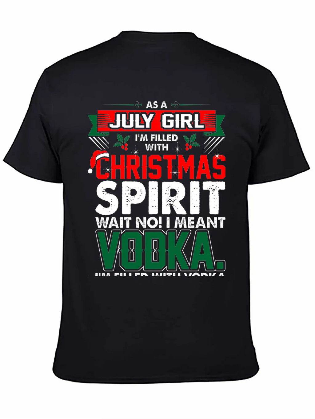 July Girl Christmas Spirit Timeless Short Sleeve Tee – Comfy And Minimalist Design