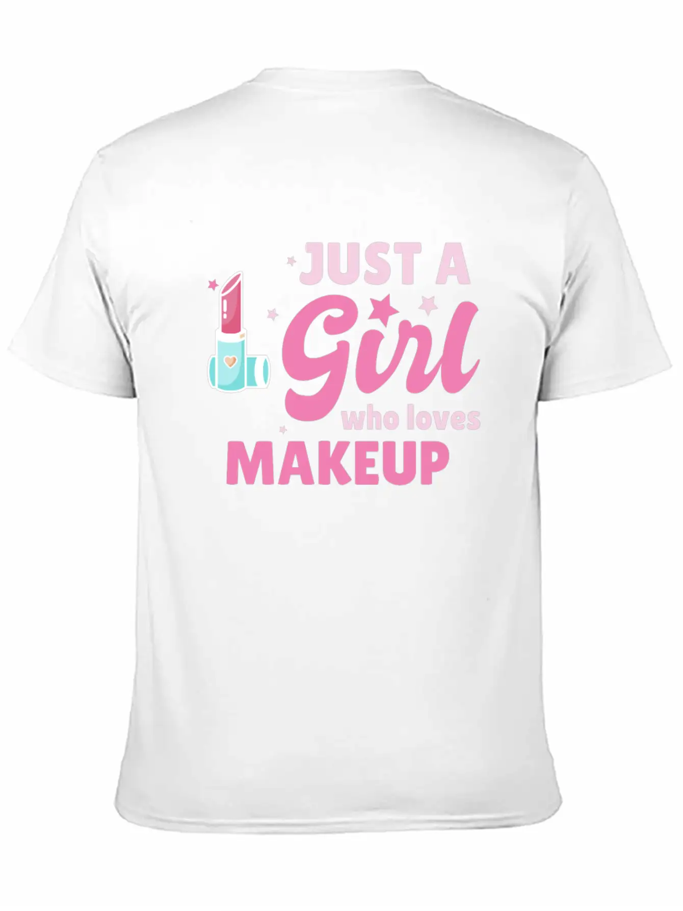 Just A Girl Makeup Beautician Gift Esthetician Classic Cotton Tee – Unisex Comfort For Any Season
