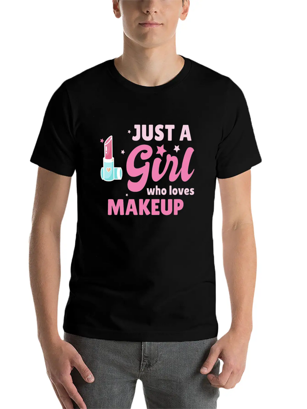 Just A Girl Makeup Beautician Gift Esthetician Classic Cotton Tee – Unisex Comfort For Any Season