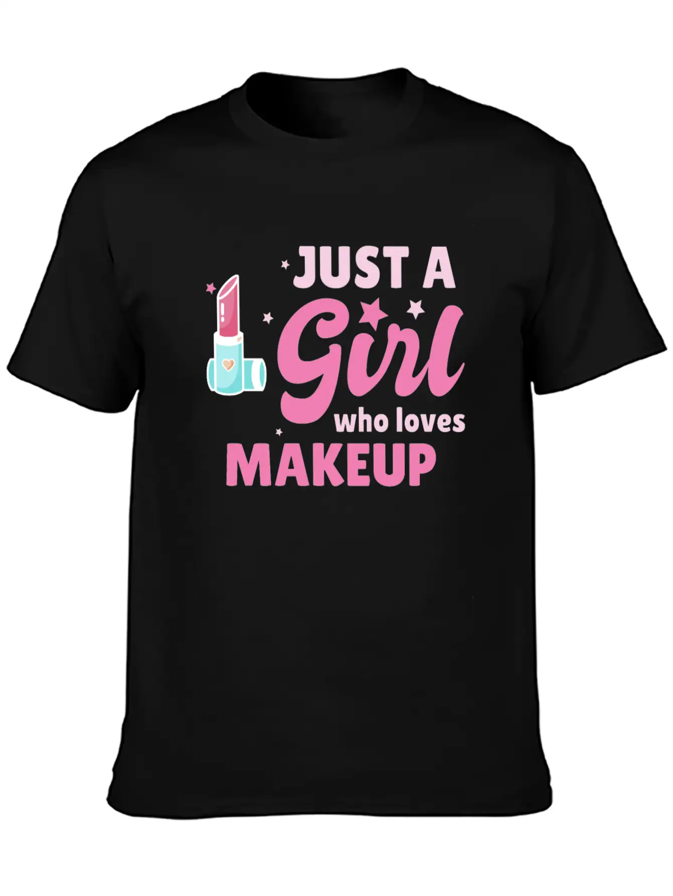 Just A Girl Makeup Beautician Gift Esthetician Classic Cotton Tee – Unisex Comfort For Any Season