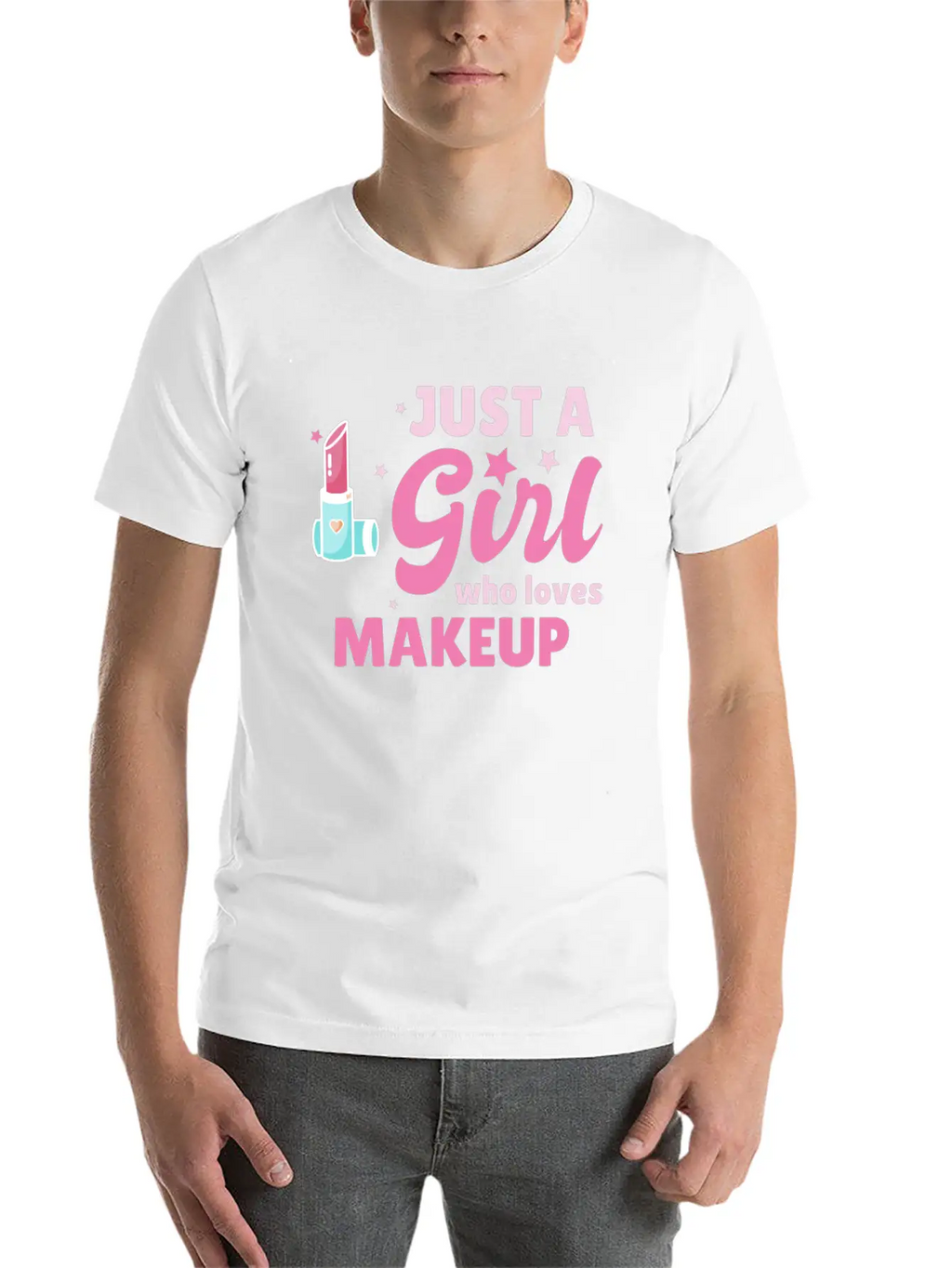 Just A Girl Makeup Beautician Gift Esthetician Classic Cotton Tee – Unisex Comfort For Any Season