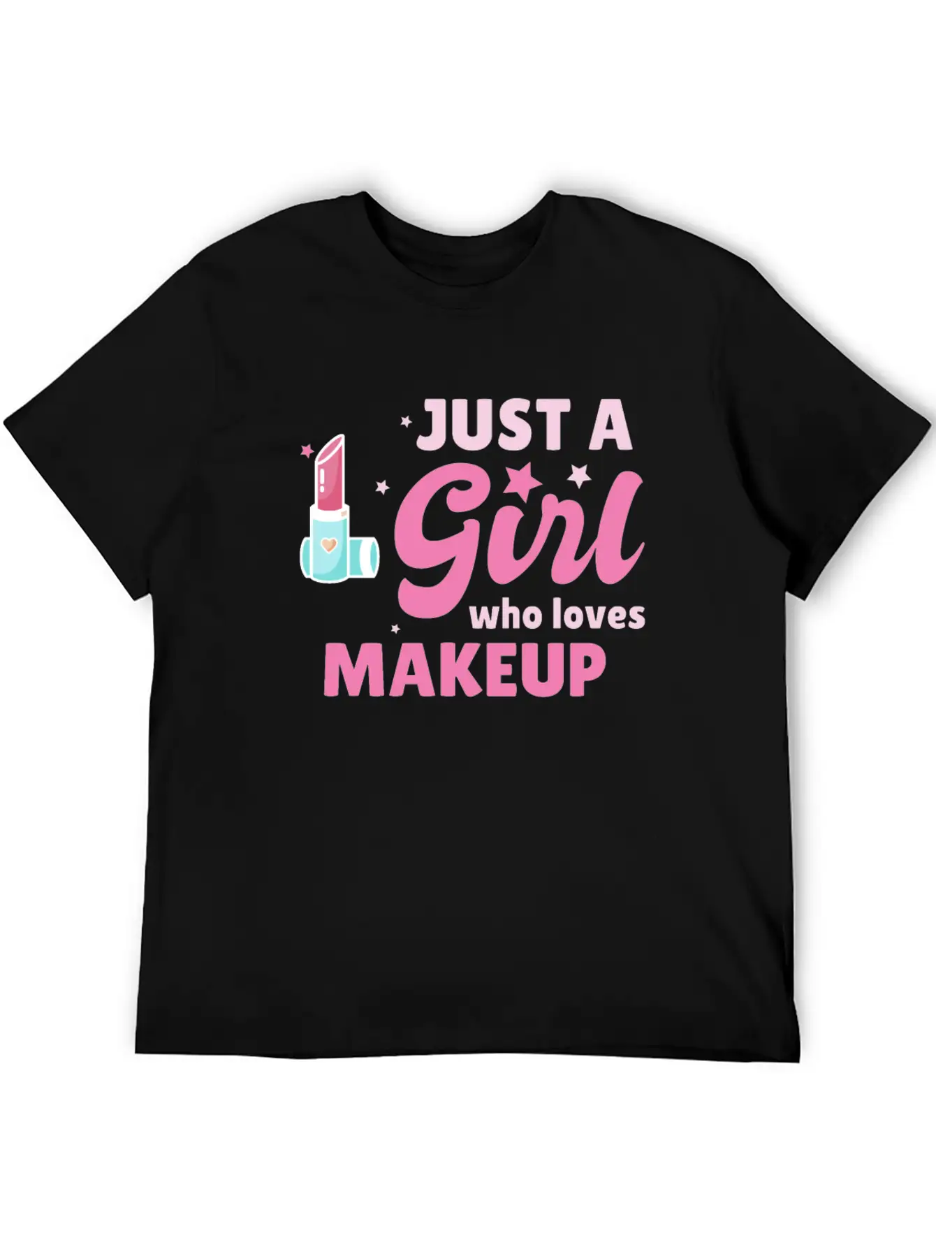 Just A Girl Makeup Beautician Gift Esthetician Classic Cotton Tee – Unisex Comfort For Any Season