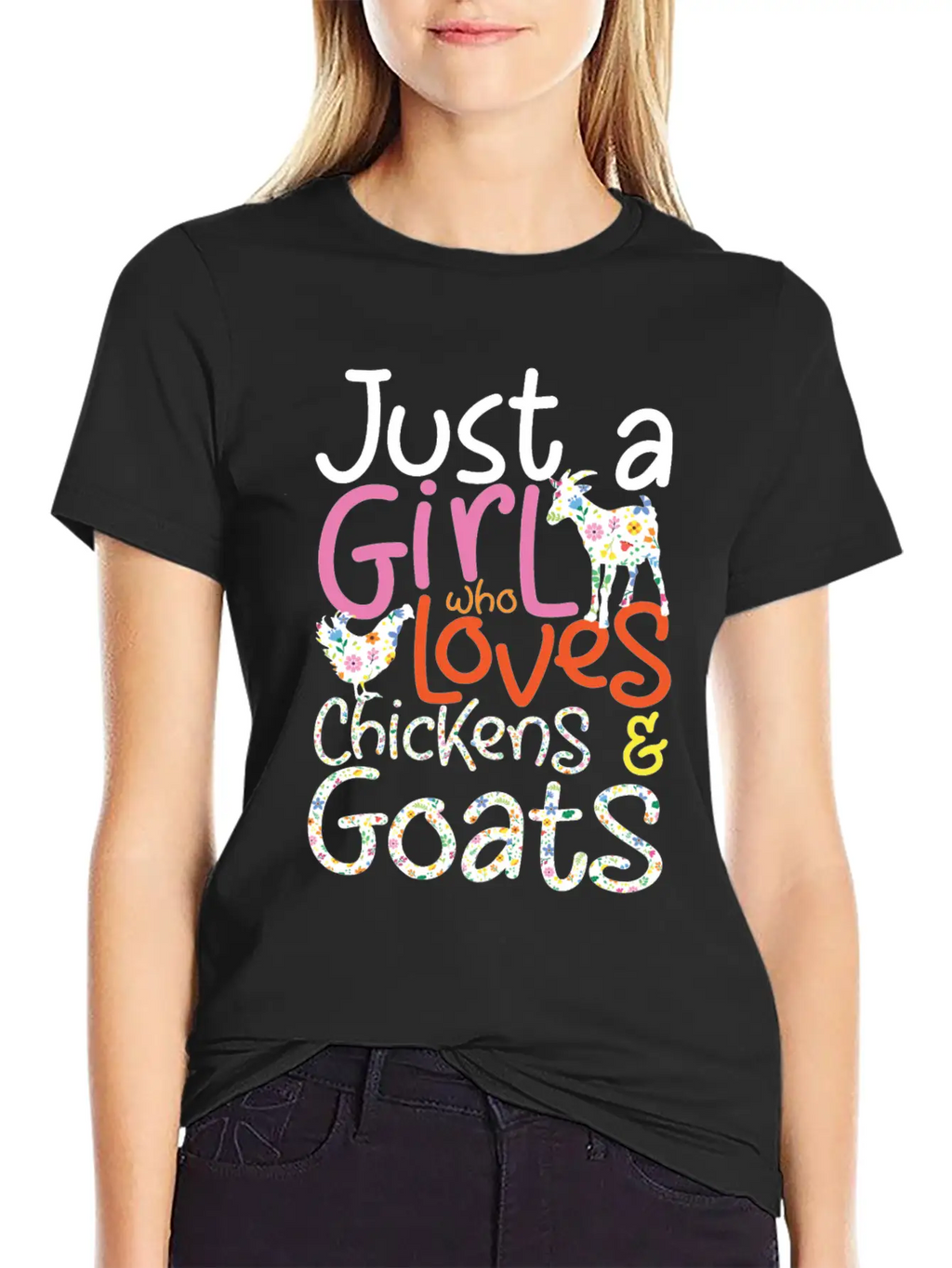 Just A Girl Who Loves Chickens & Goats | Farmlife Breathable Graphic T-Shirt – Perfect For Casual Days