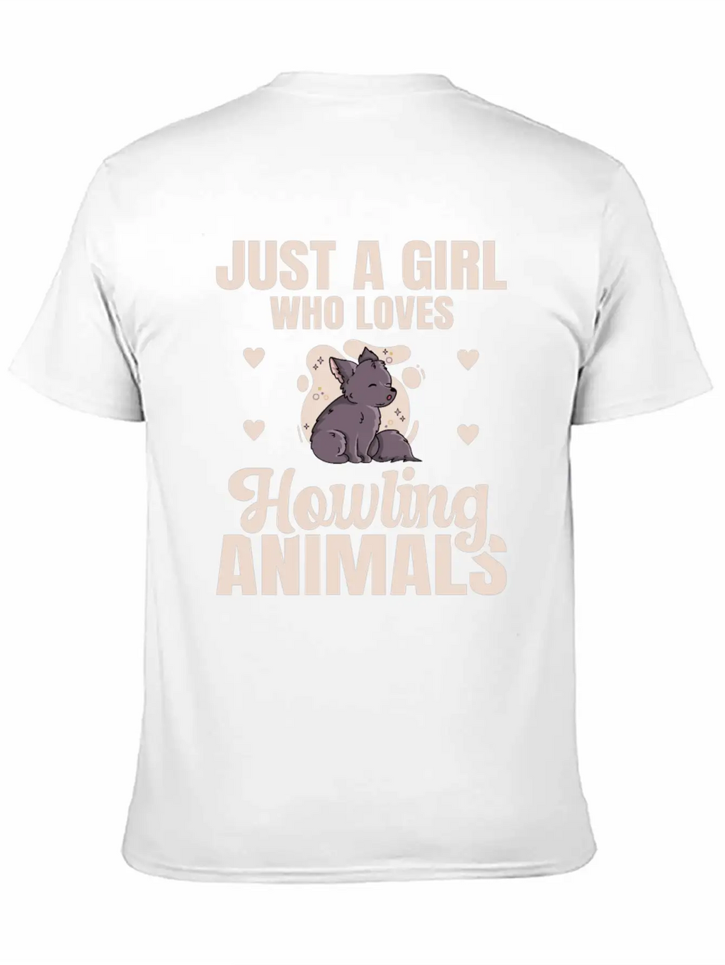 Just A Girl Who Loves Howling Animals Quote For A Breathable Graphic T-Shirt – Perfect For Casual Days