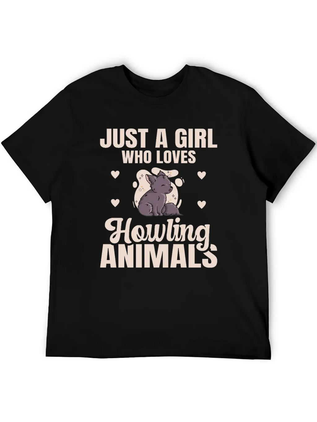 Just A Girl Who Loves Howling Animals Quote For A Breathable Graphic T-Shirt – Perfect For Casual Days
