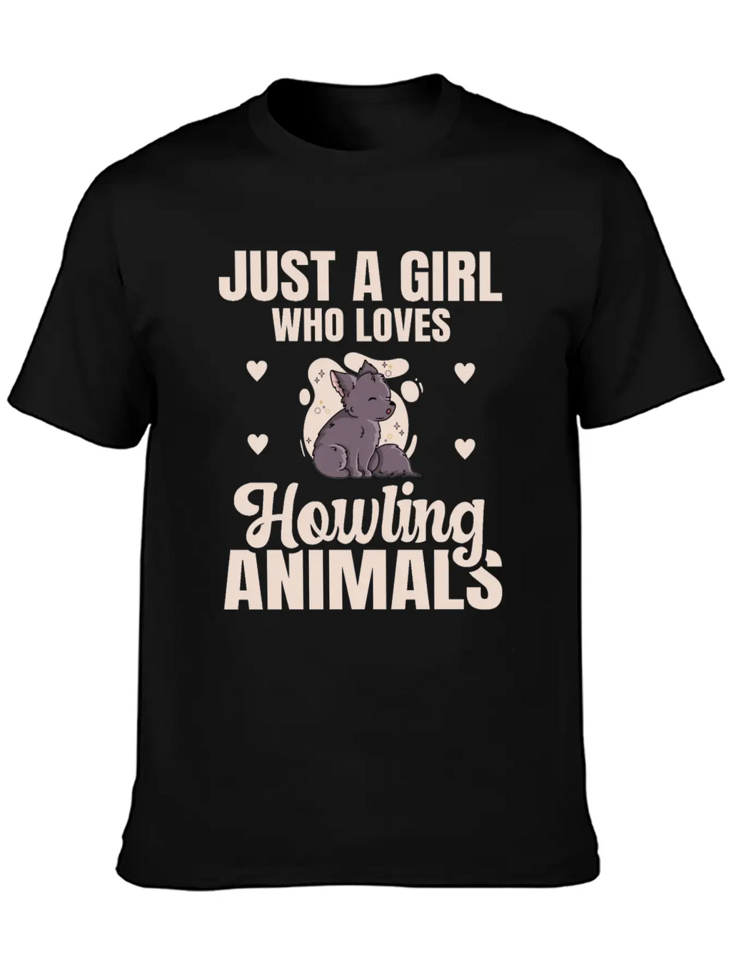 Just A Girl Who Loves Howling Animals Quote For A Breathable Graphic T-Shirt – Perfect For Casual Days