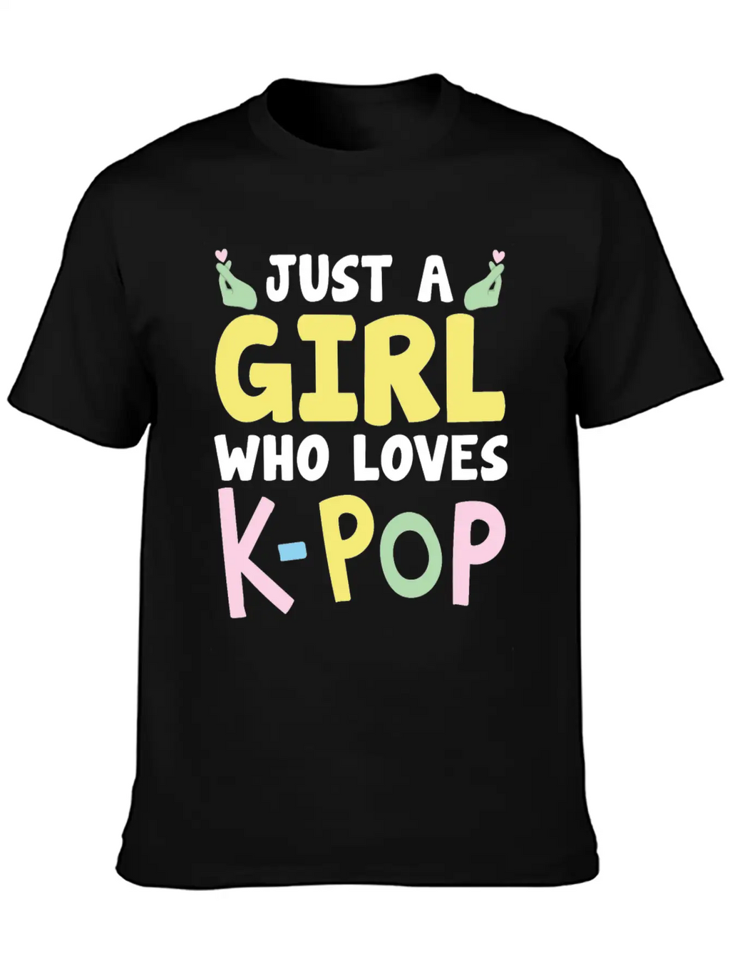 Just A Girl Who Loves K-Pop Classic Cotton Tee – Unisex Comfort For Any Season