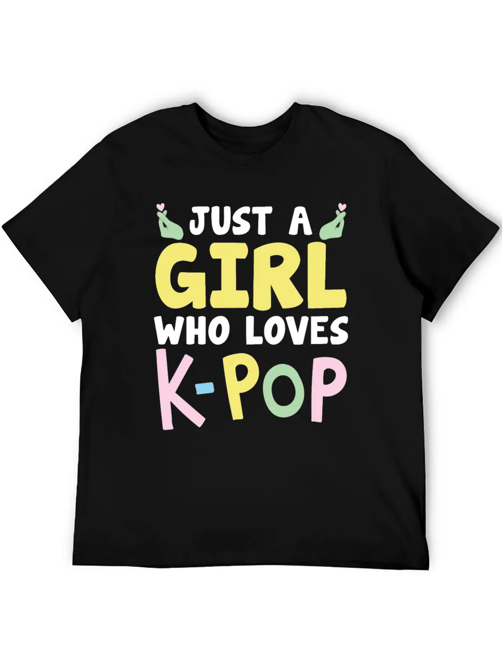 Just A Girl Who Loves K-Pop Classic Cotton Tee – Unisex Comfort For Any Season