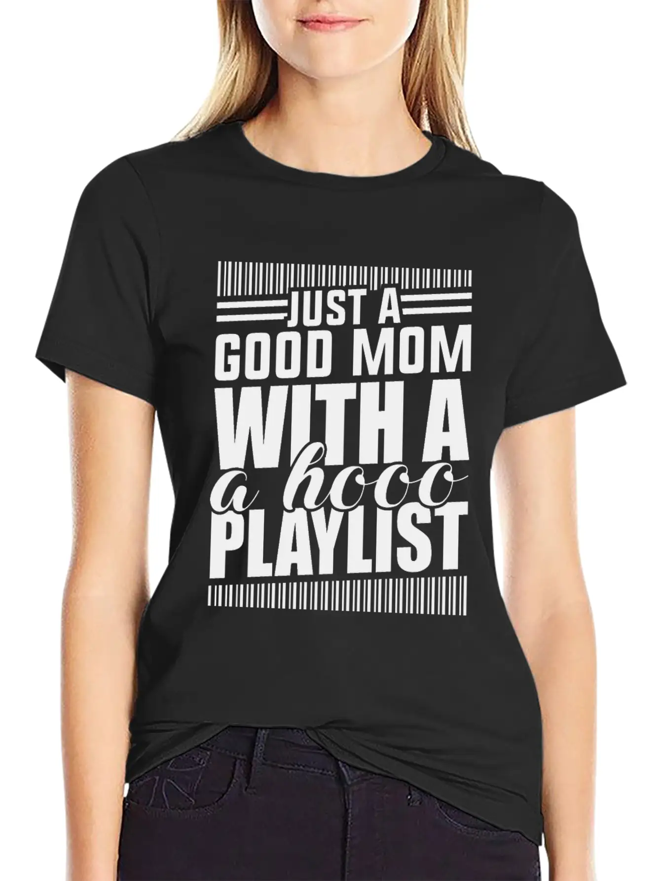 Just A Good Mom What A Hood Playlist Breathable Graphic T-Shirt – Perfect For Casual Days