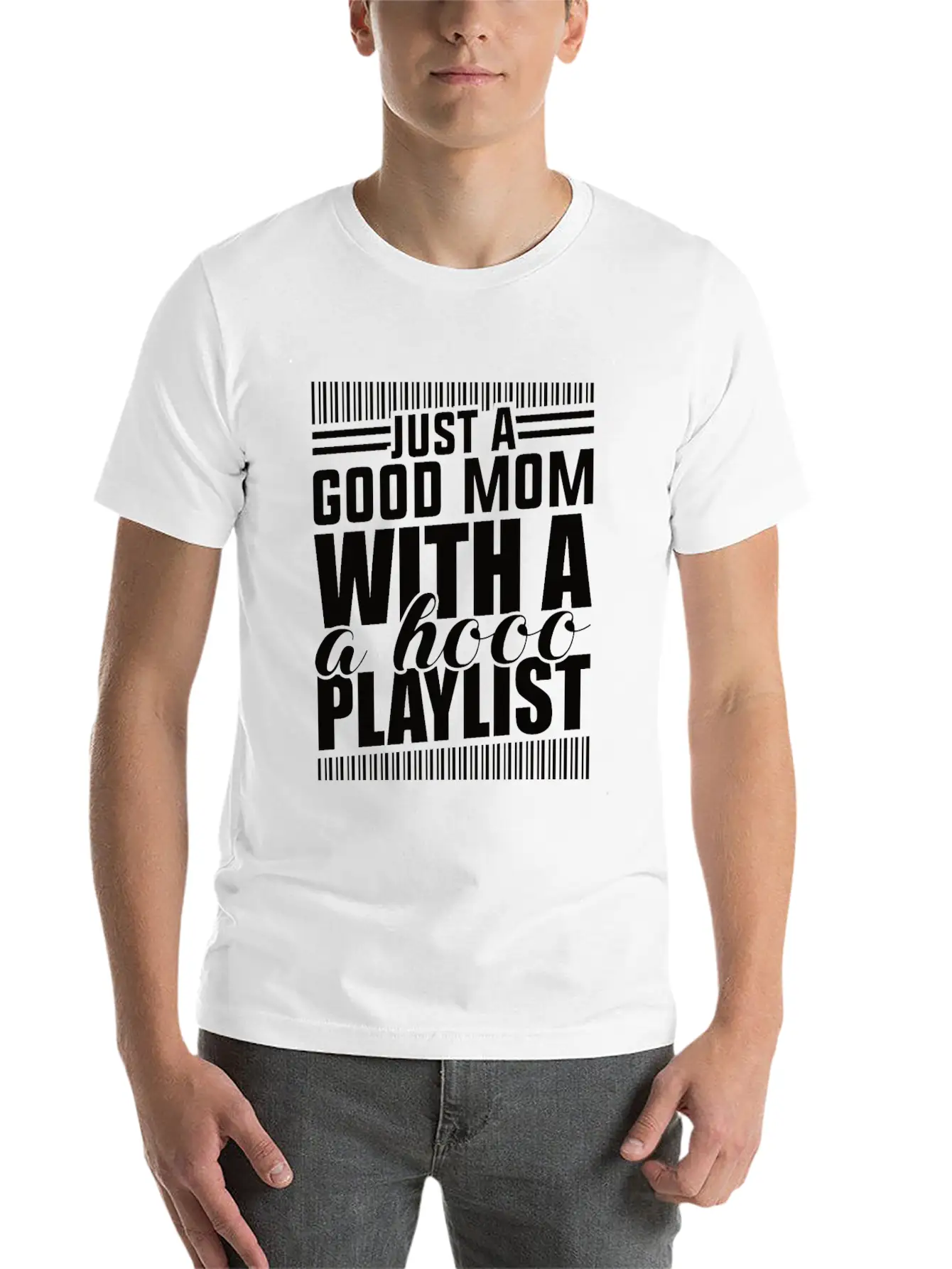 Just A Good Mom What A Hood Playlist Breathable Graphic T-Shirt – Perfect For Casual Days