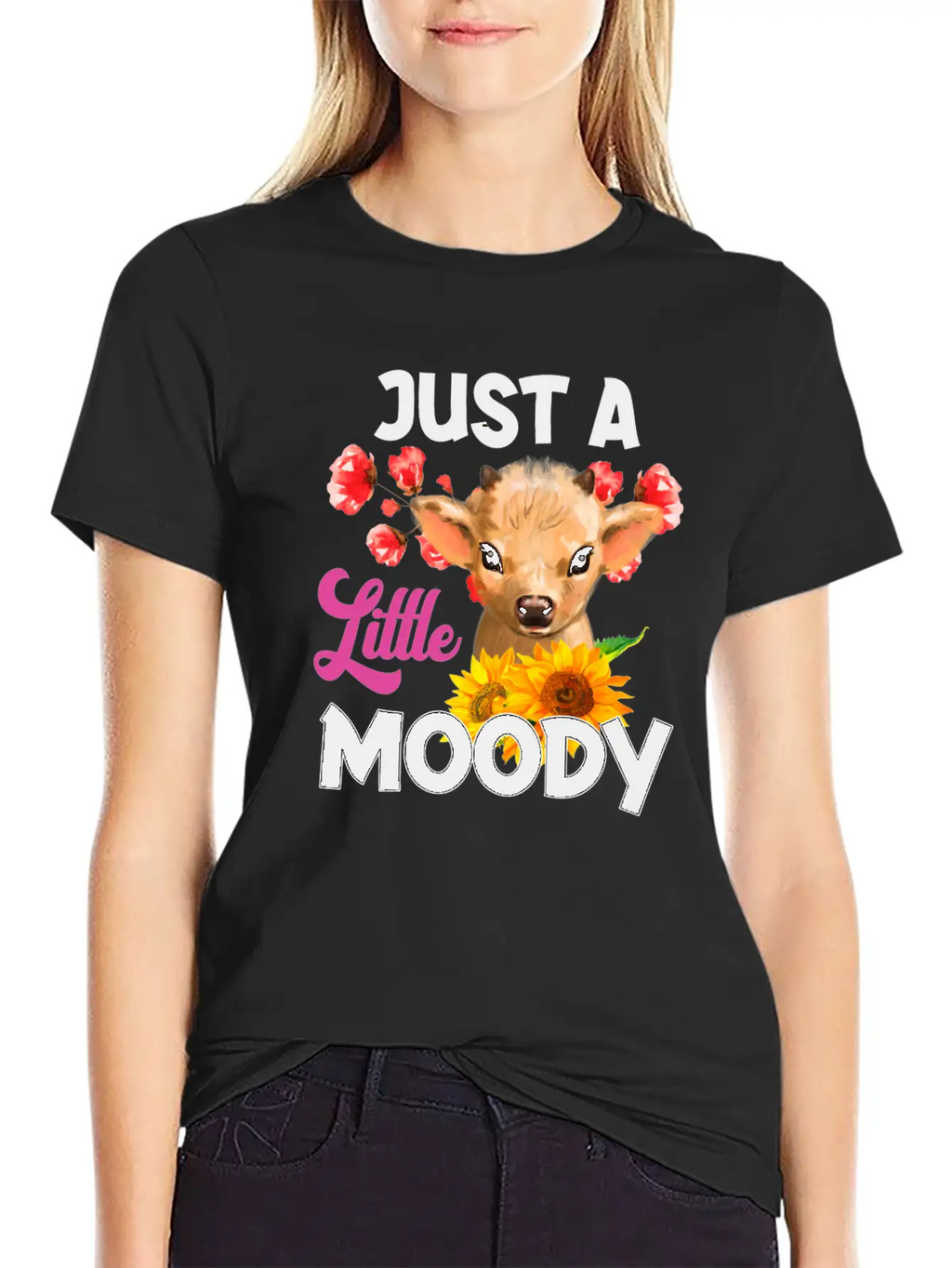Just A Little Moody T Shirt, Cow Breathable Soft Cotton T-Shirt – Timeless Casual Look