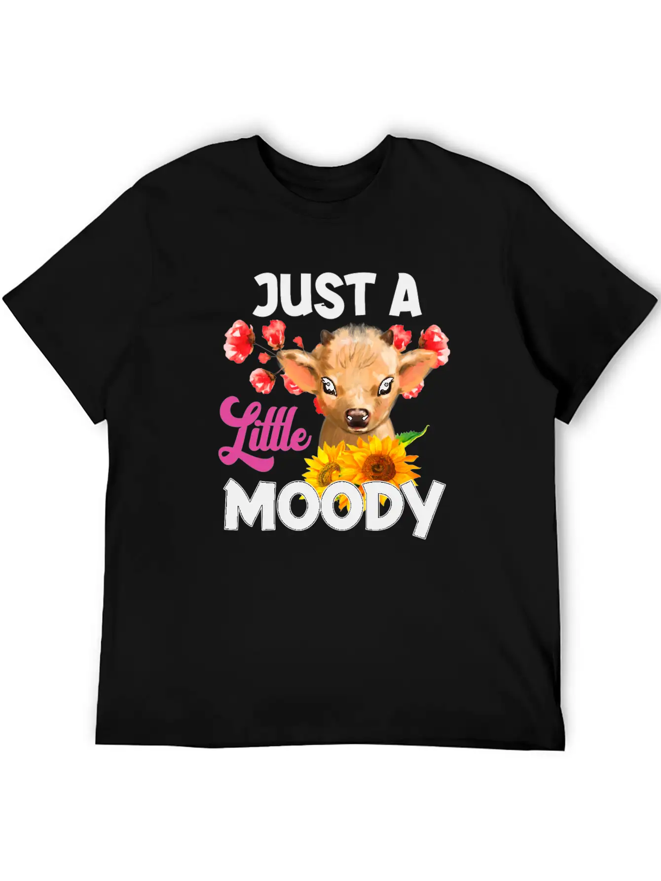 Just A Little Moody T Shirt, Cow Breathable Soft Cotton T-Shirt – Timeless Casual Look